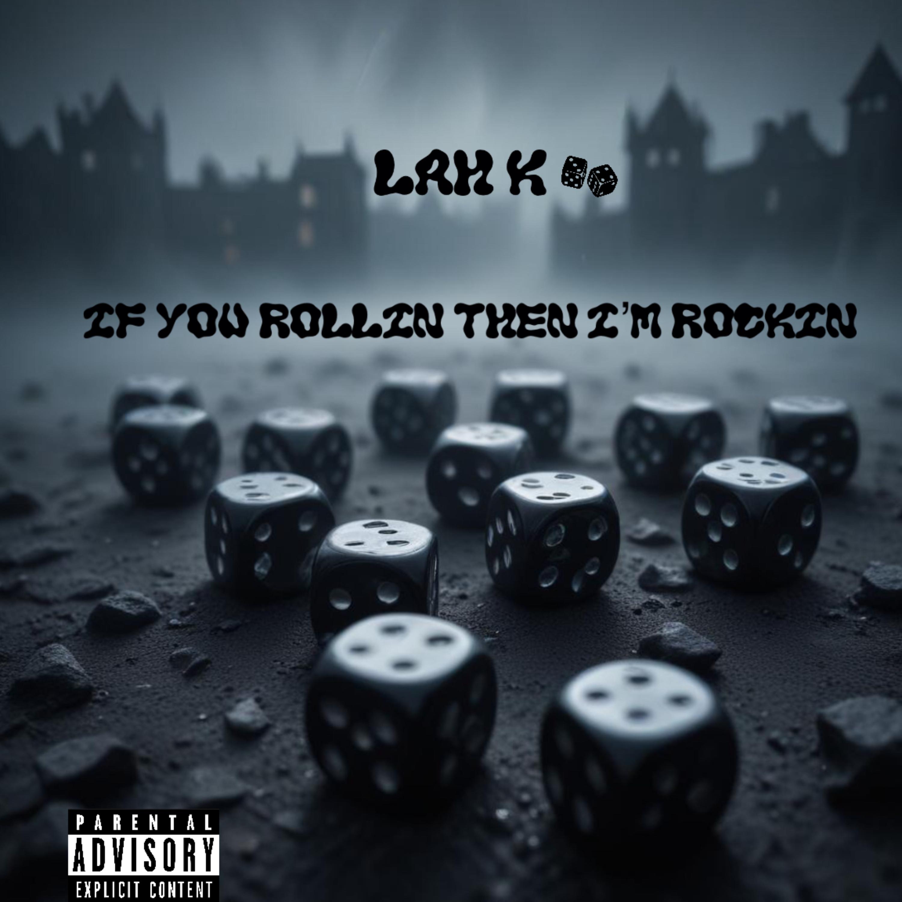 If You Rollin Then I’m Rockin artwork