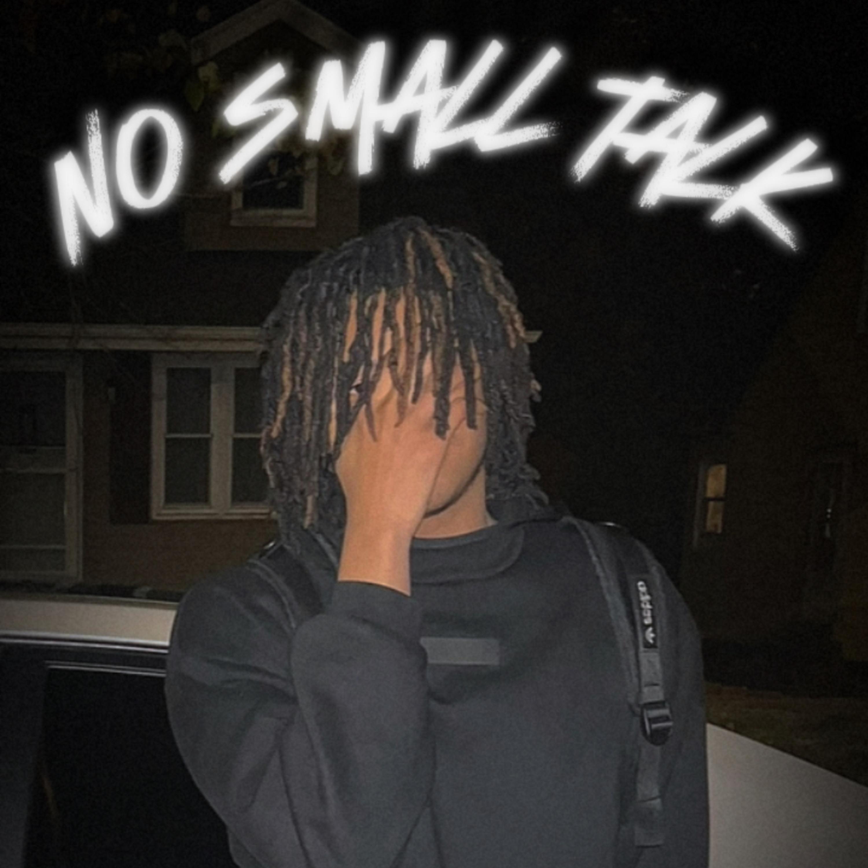 No Small Talk artwork