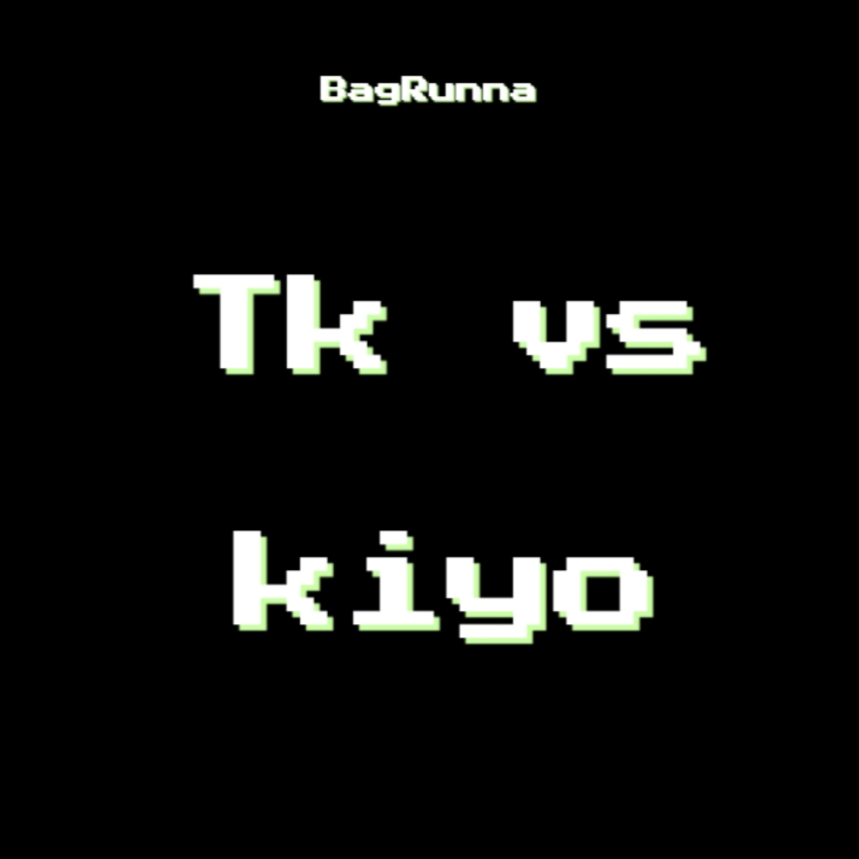 Tk Vs Kiyo artwork