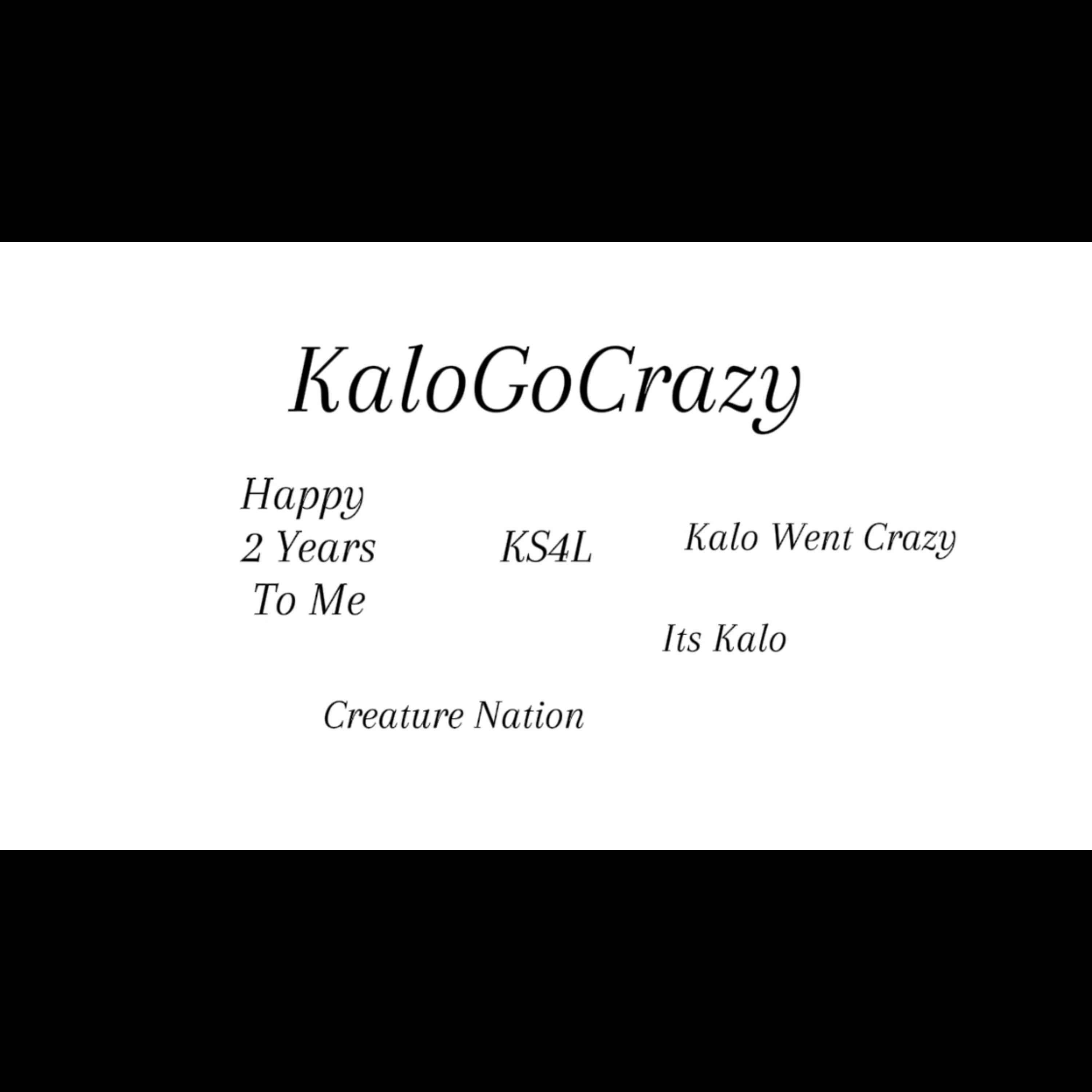 Kalo Went Crazy artwork