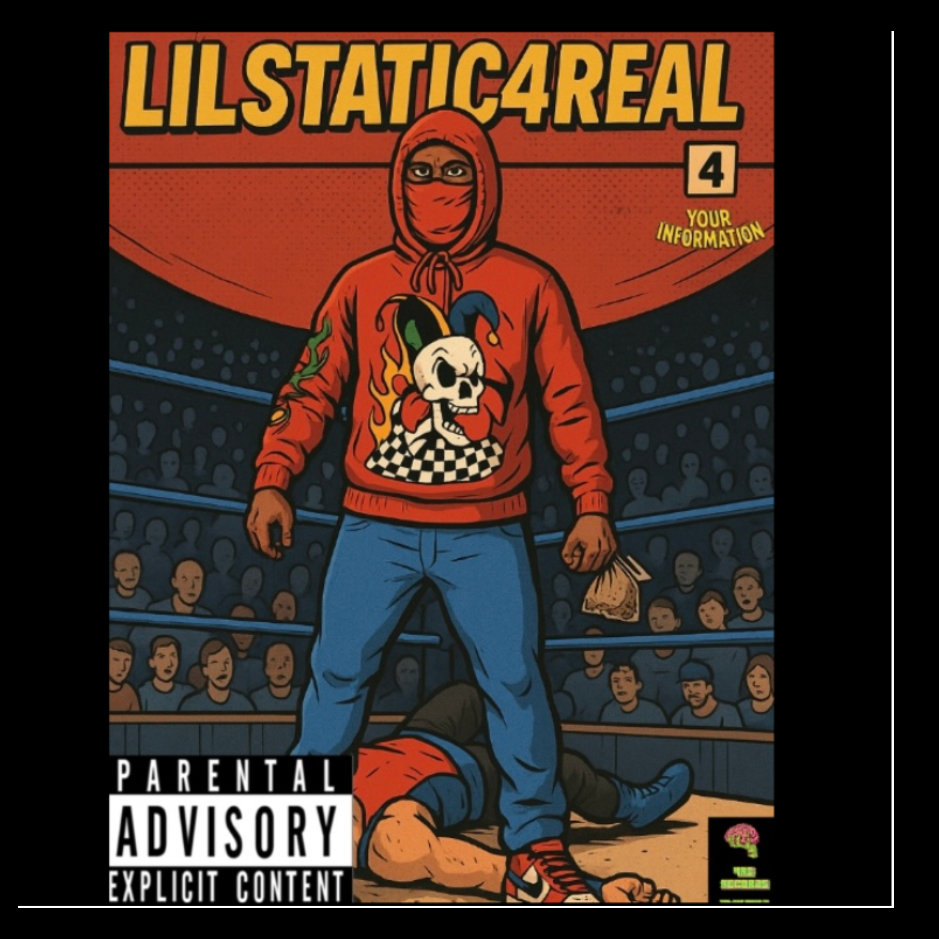 4 Your Information by Lilstatic4real cover art