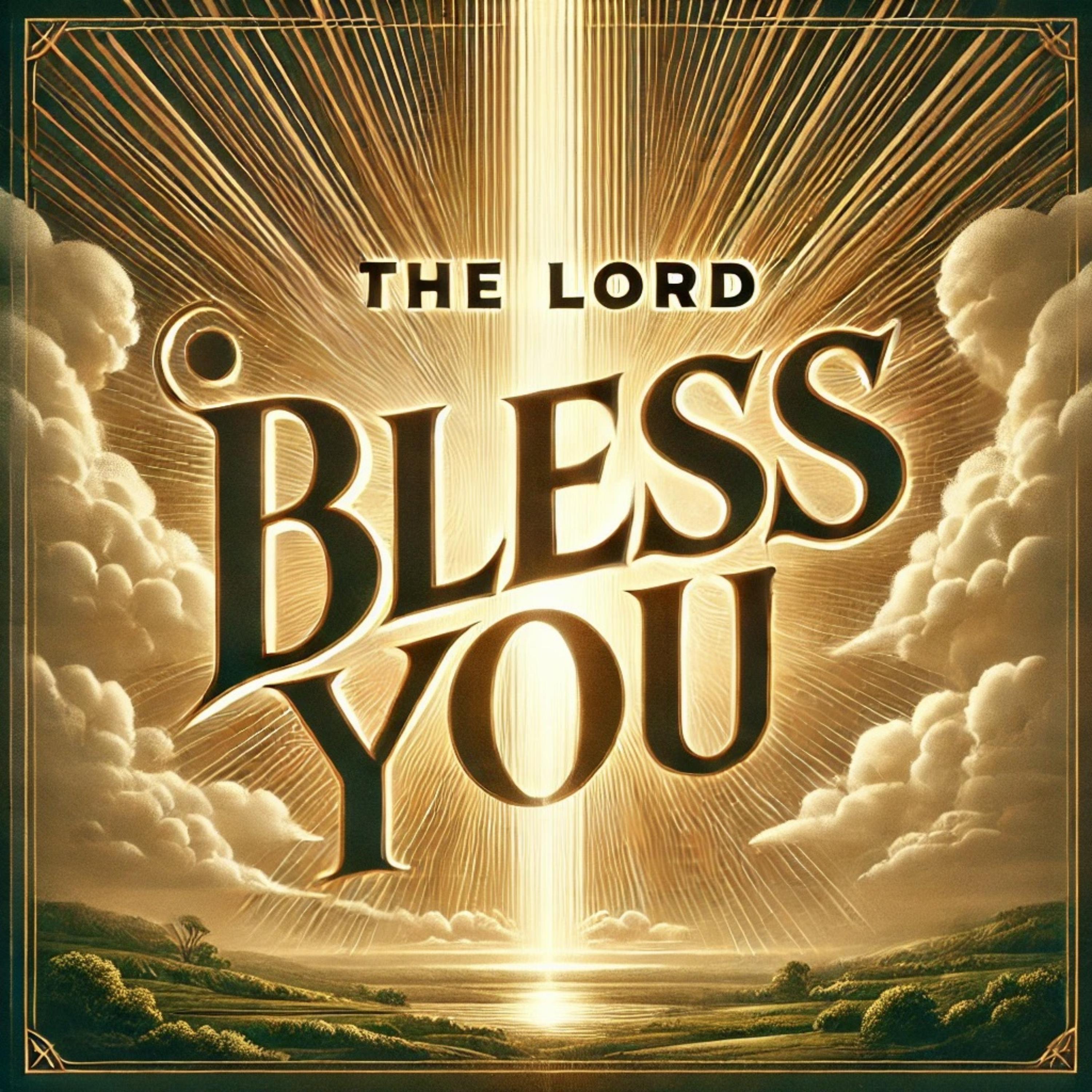 The Lord Bless You (Numbers 6:24-26) artwork