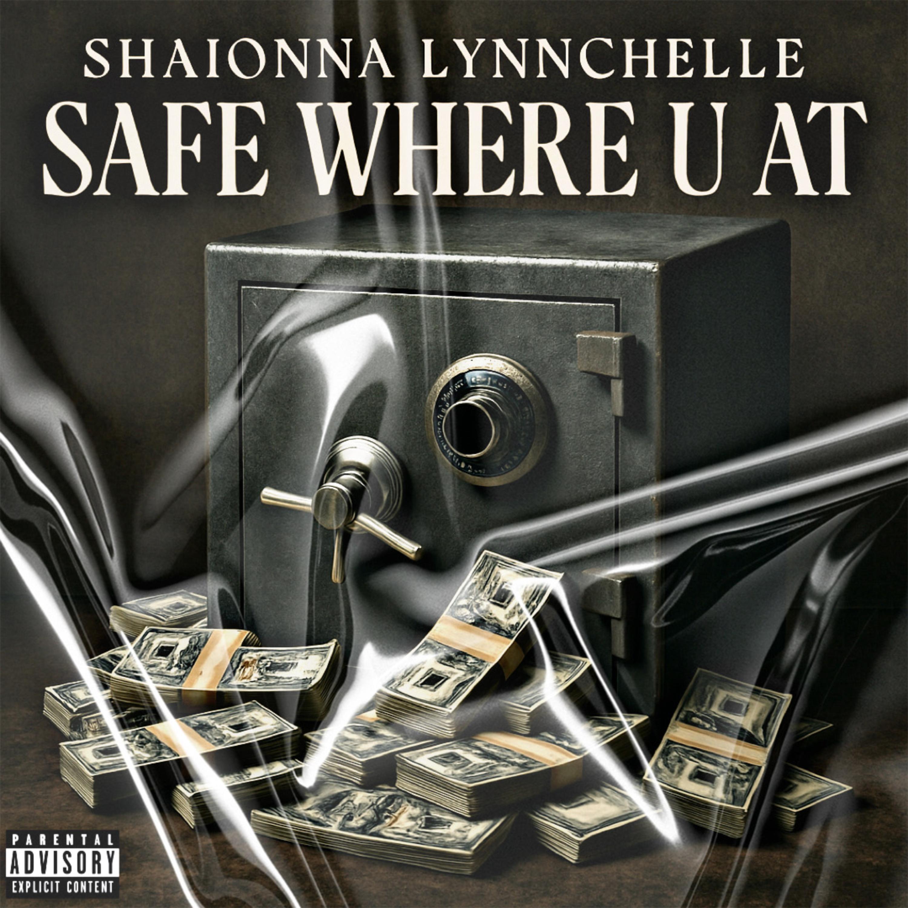 SAFE WHERE U AT artwork