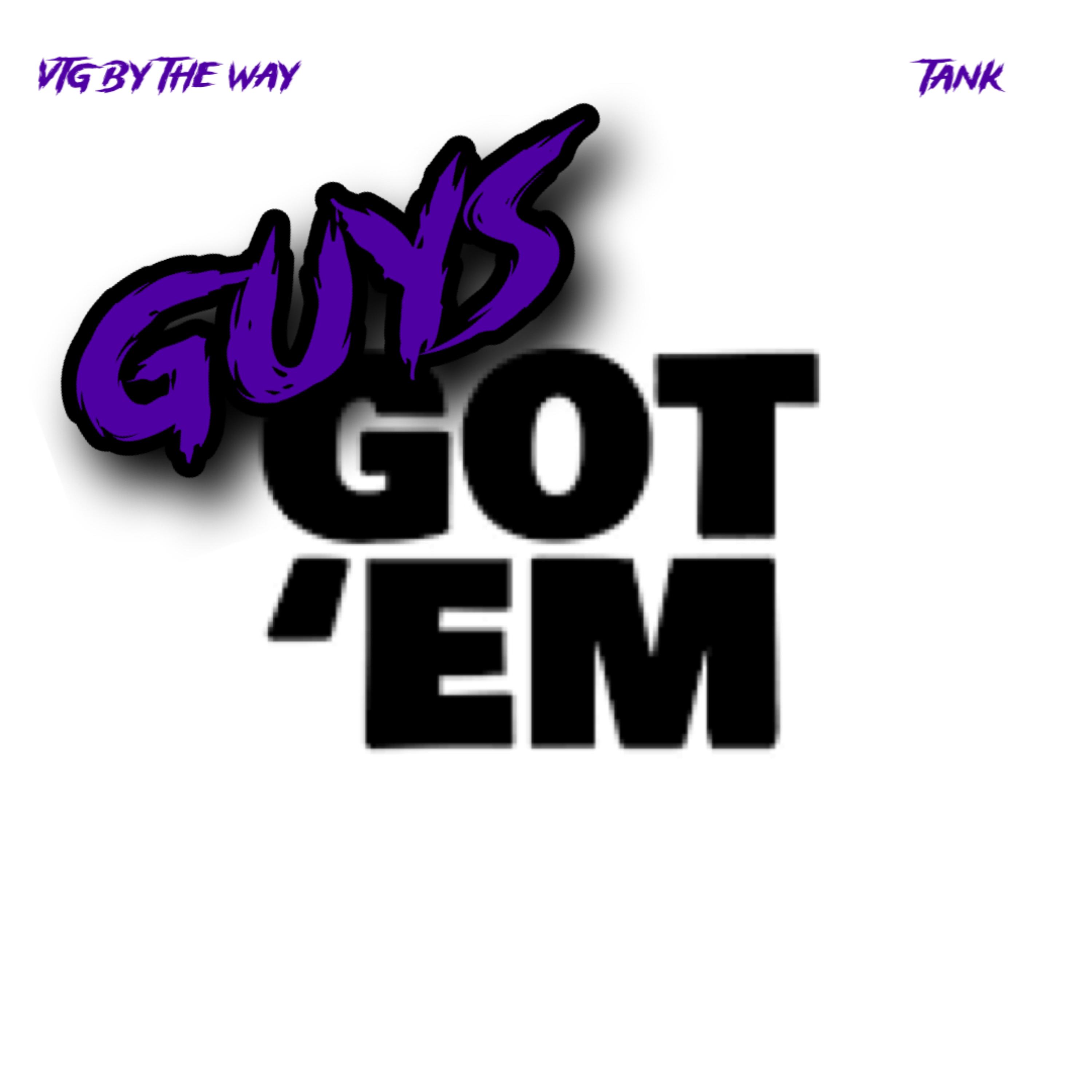 Guys Got Em artwork