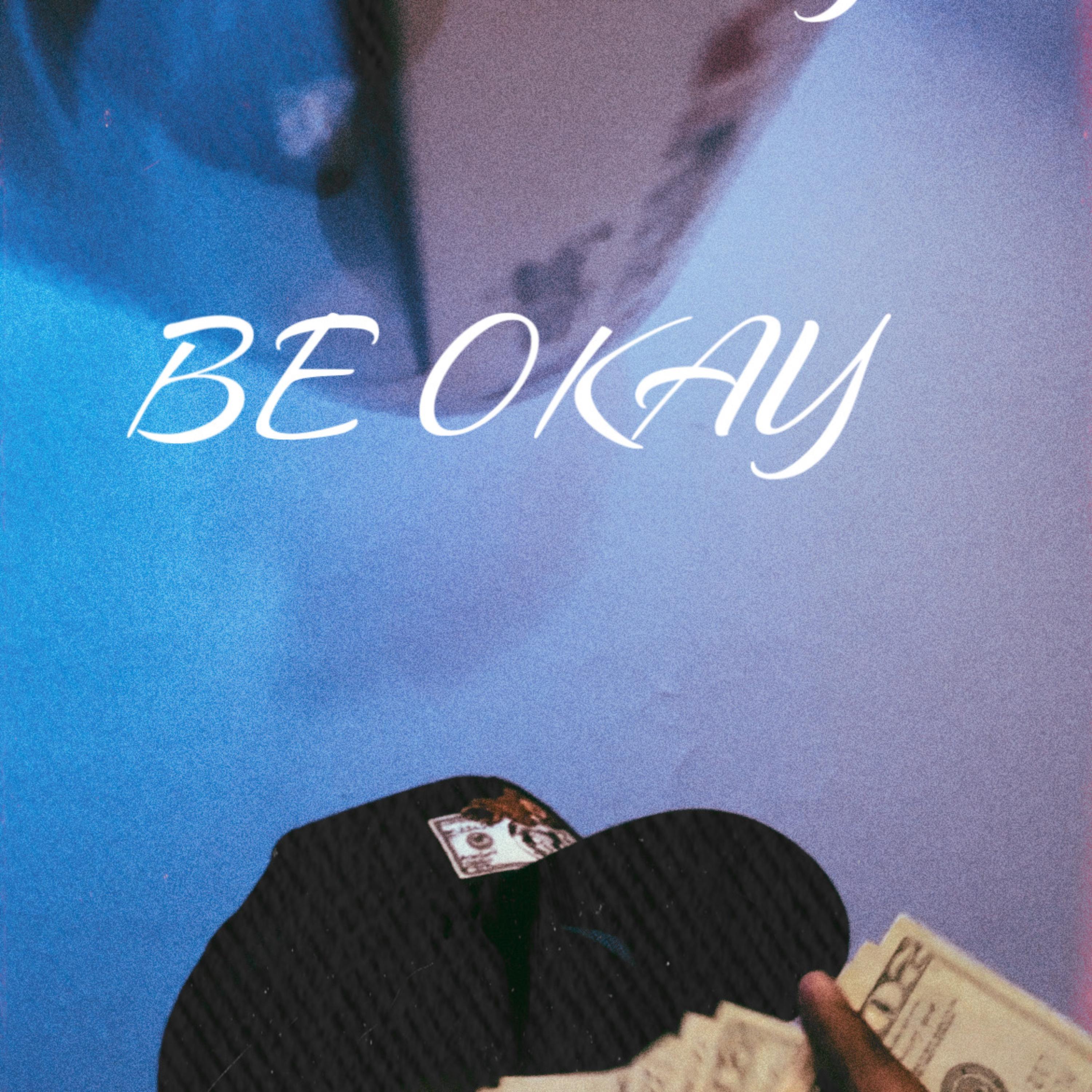 Be Okay artwork