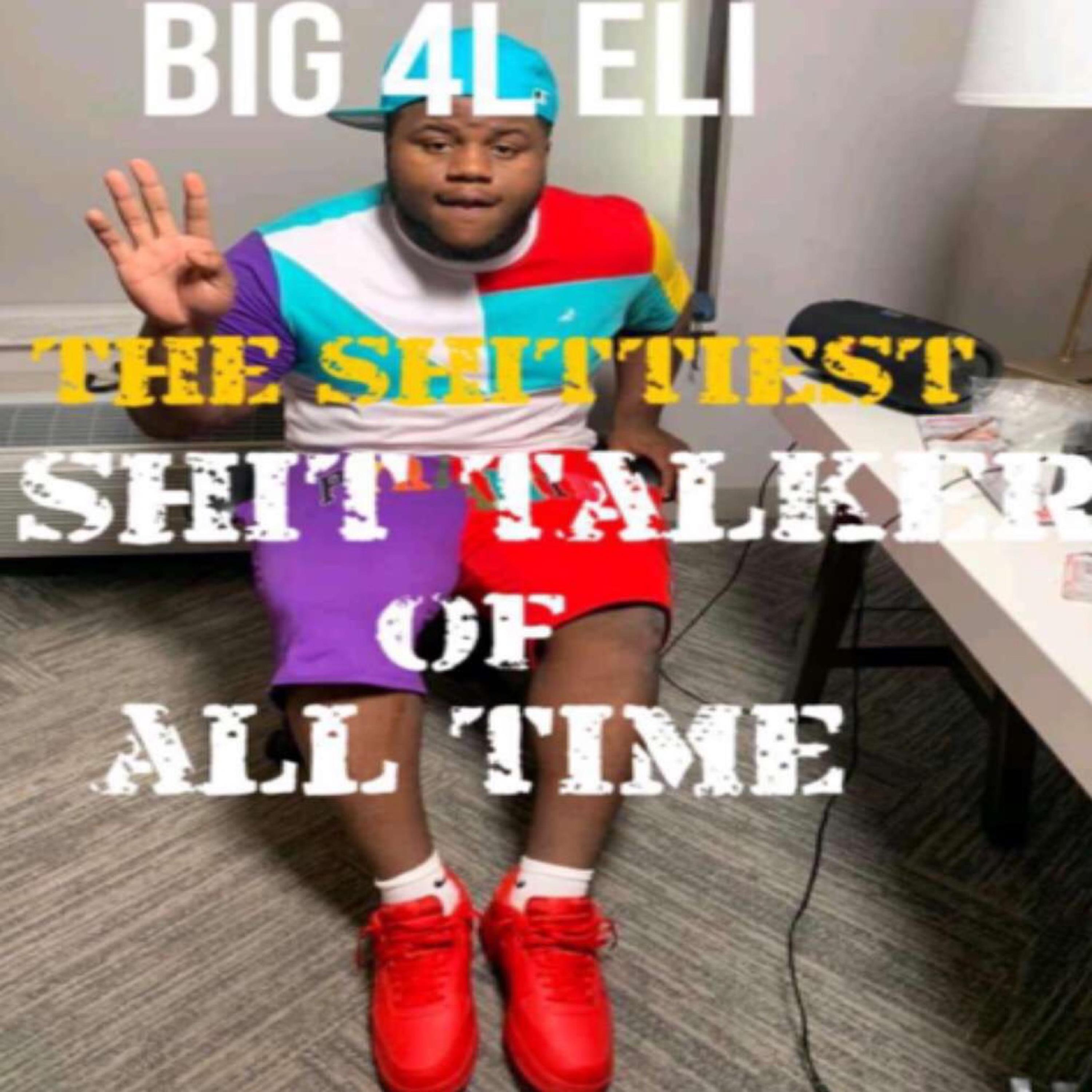 The Shittiest Shit Talker Of All Time artwork