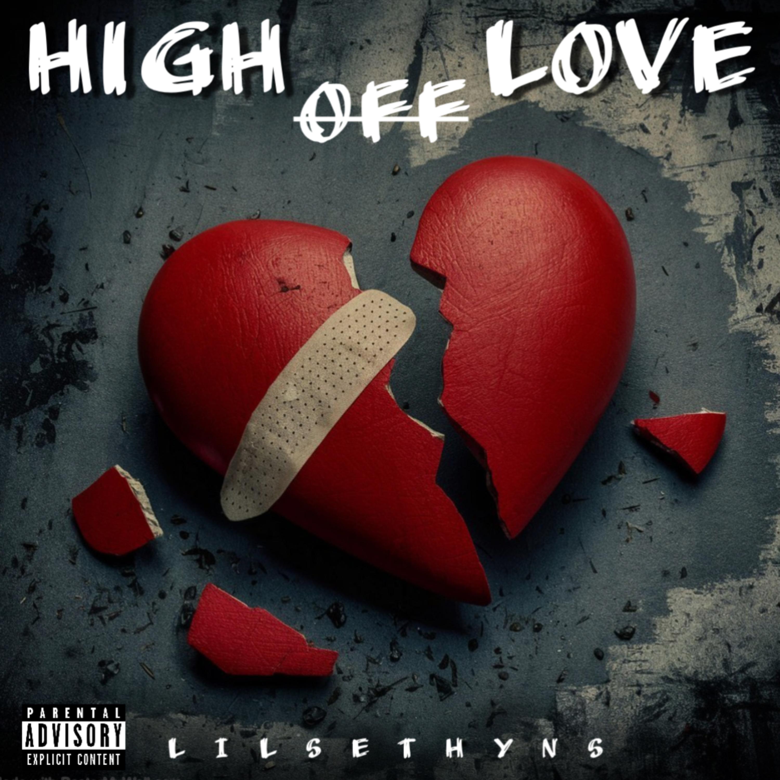 High Off Love artwork