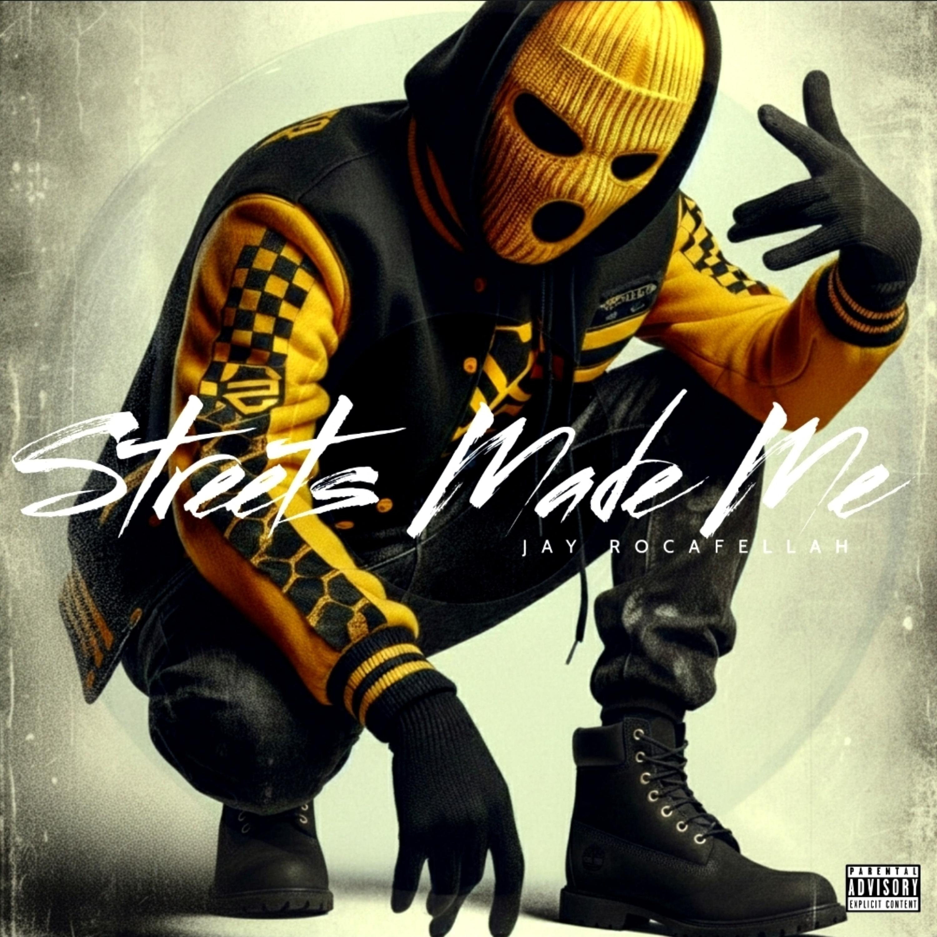 Streets Made Me artwork