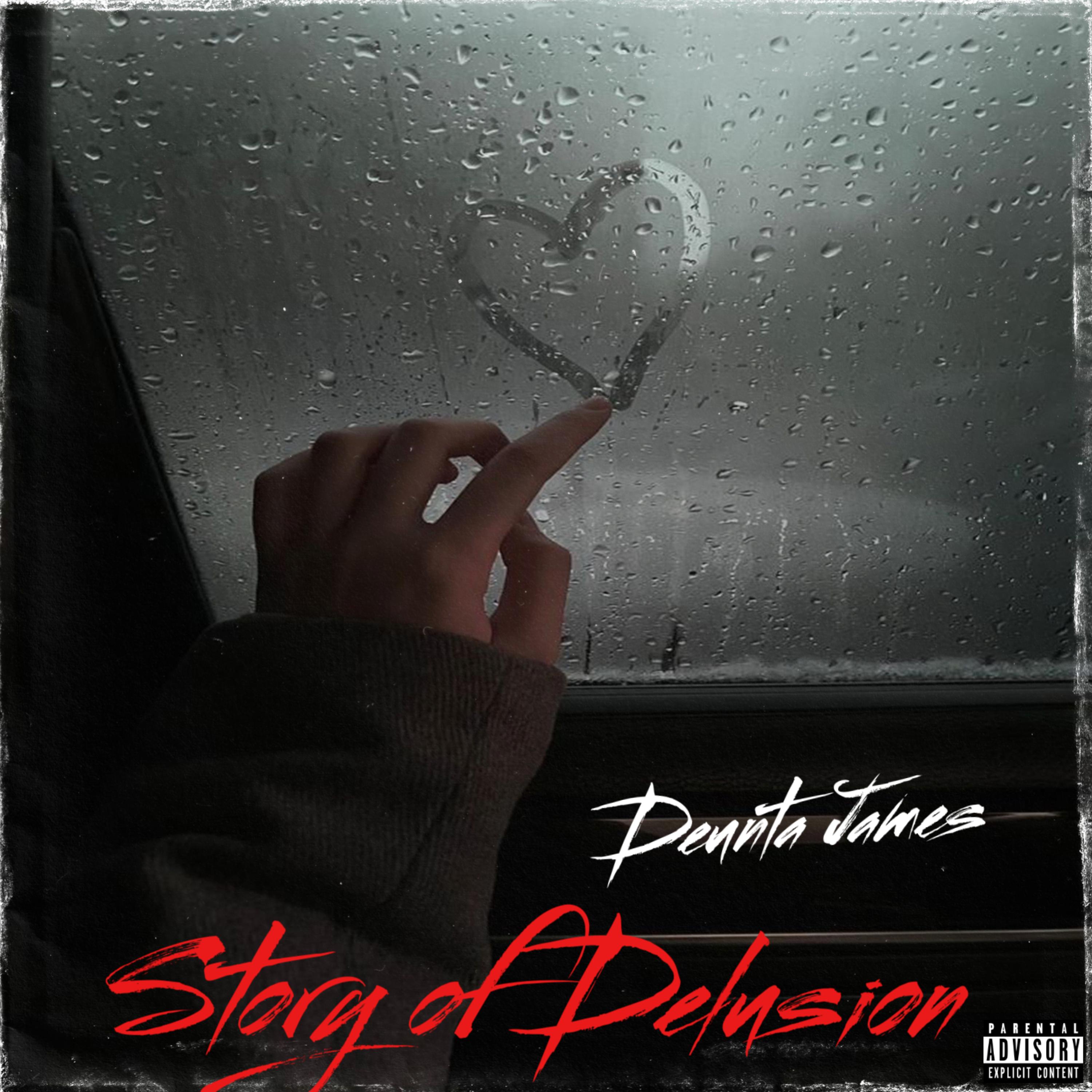 Story Of Delusion by Deunta James cover art