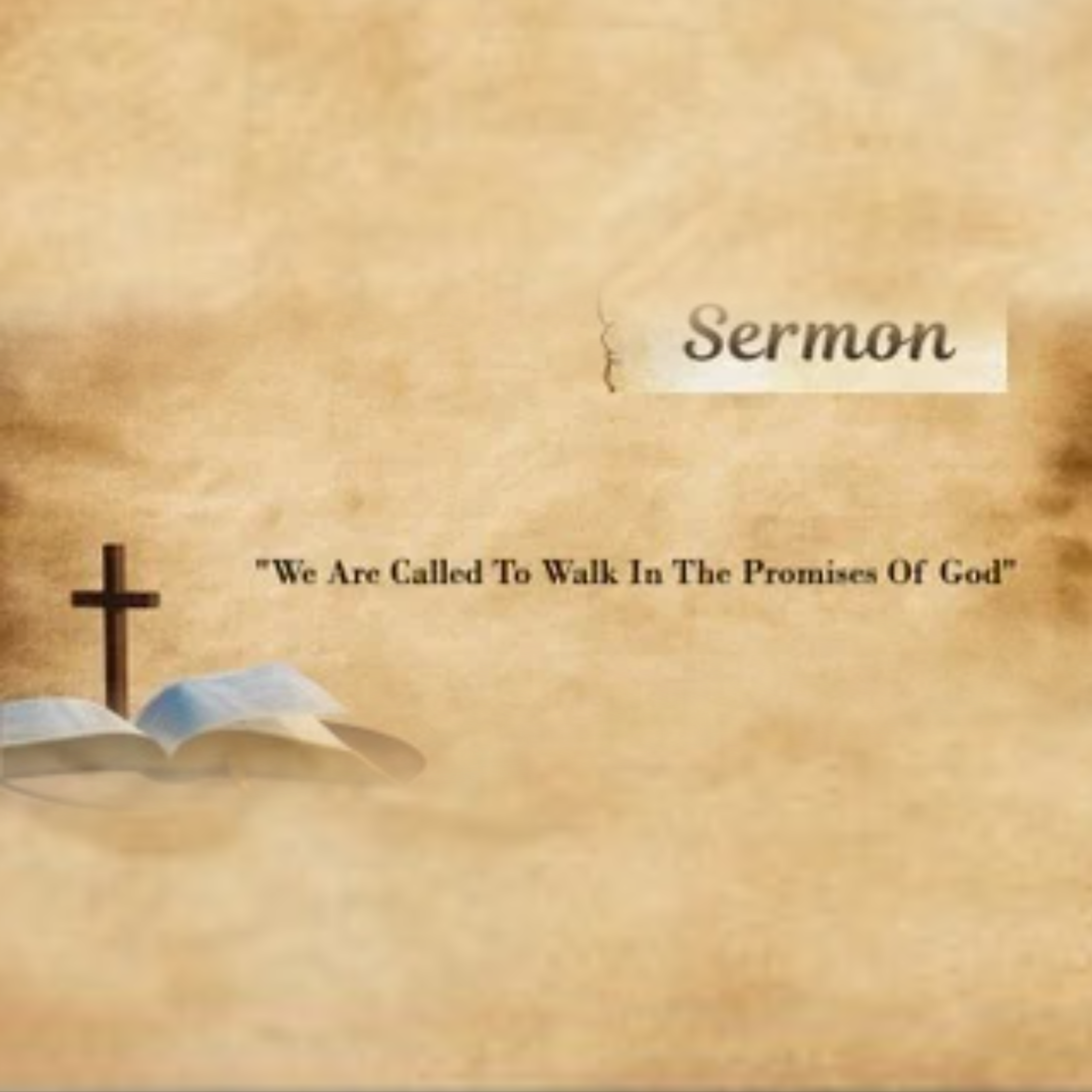 We Are Called To Walk In The Promises Of God artwork