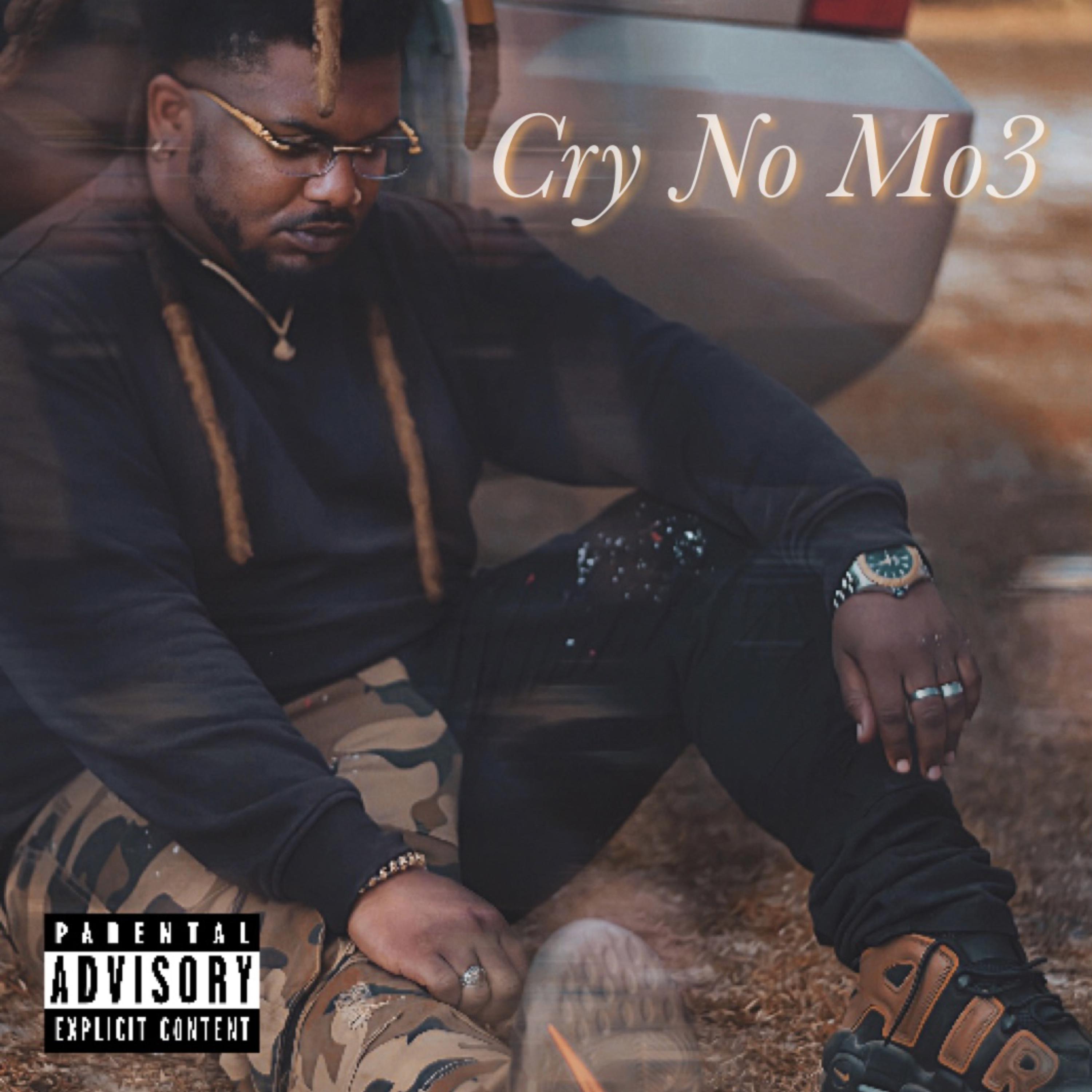 Cry No Mo3 artwork