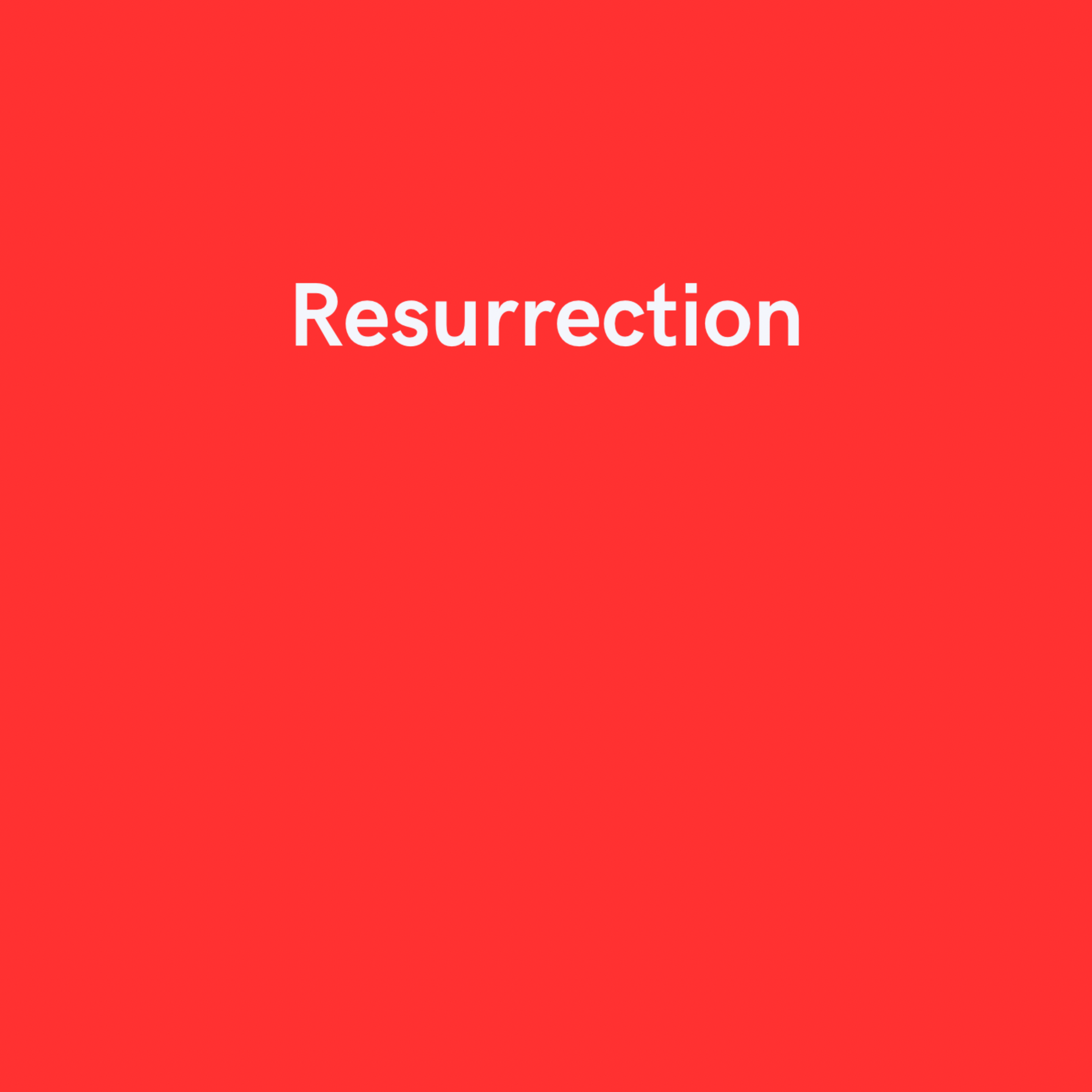 Resurrection artwork