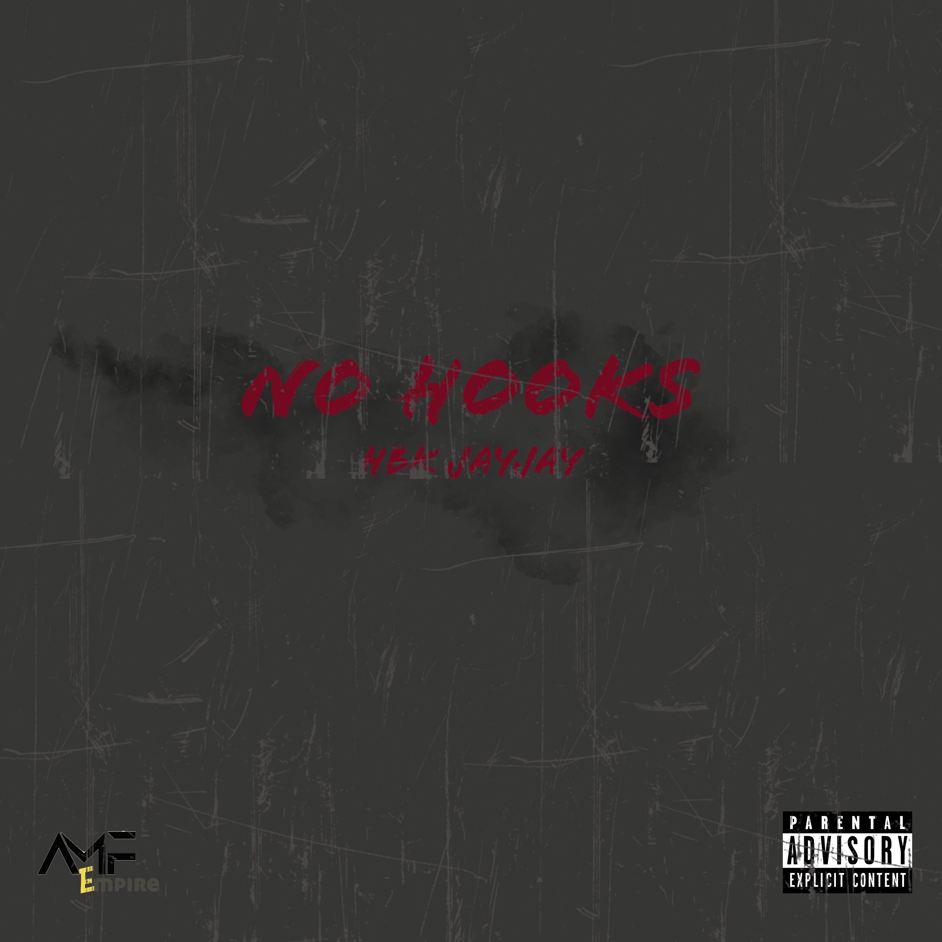 No Hook by 100k Jay cover art