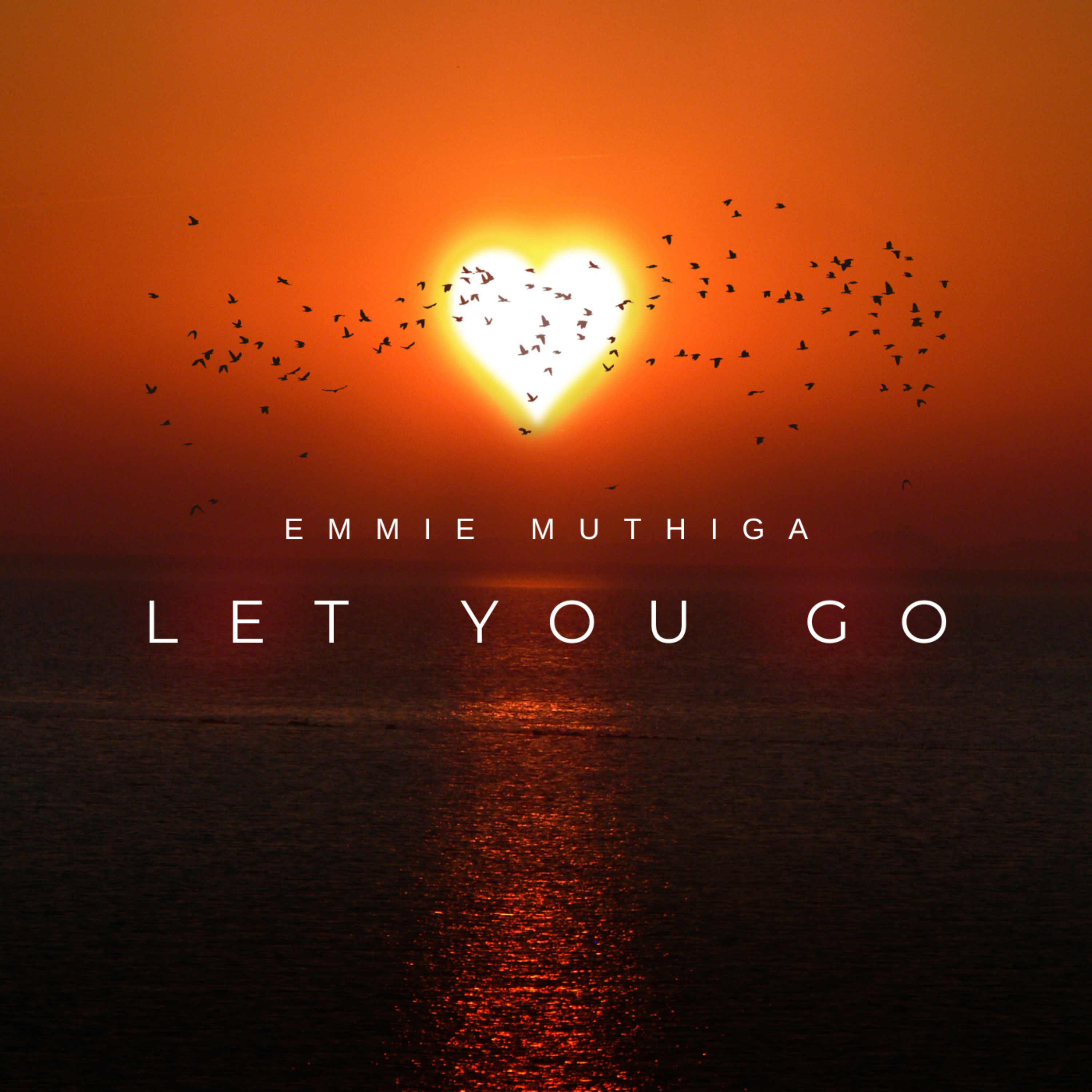 Let You Go by Emmie Muthiga cover art