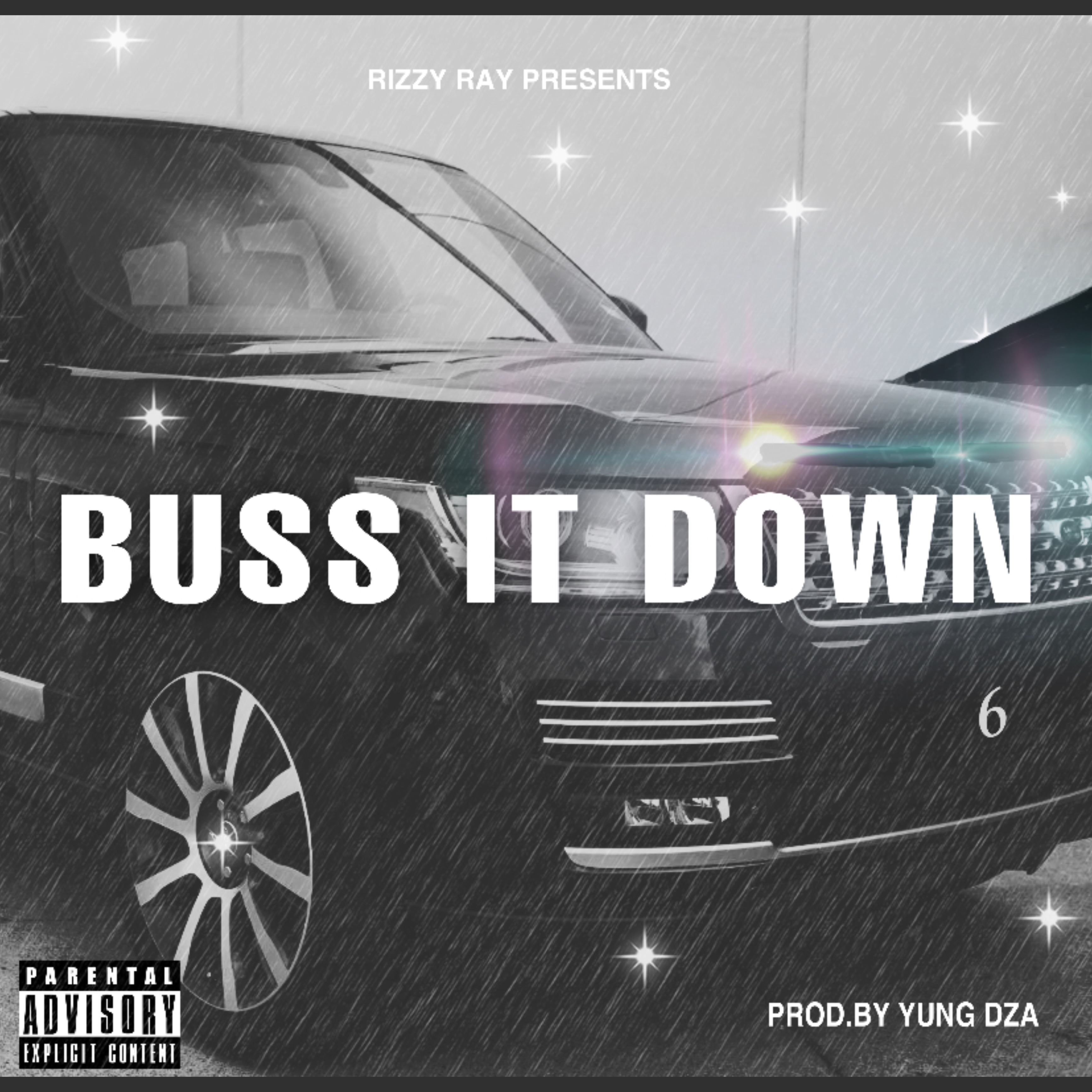 Buss It Down artwork