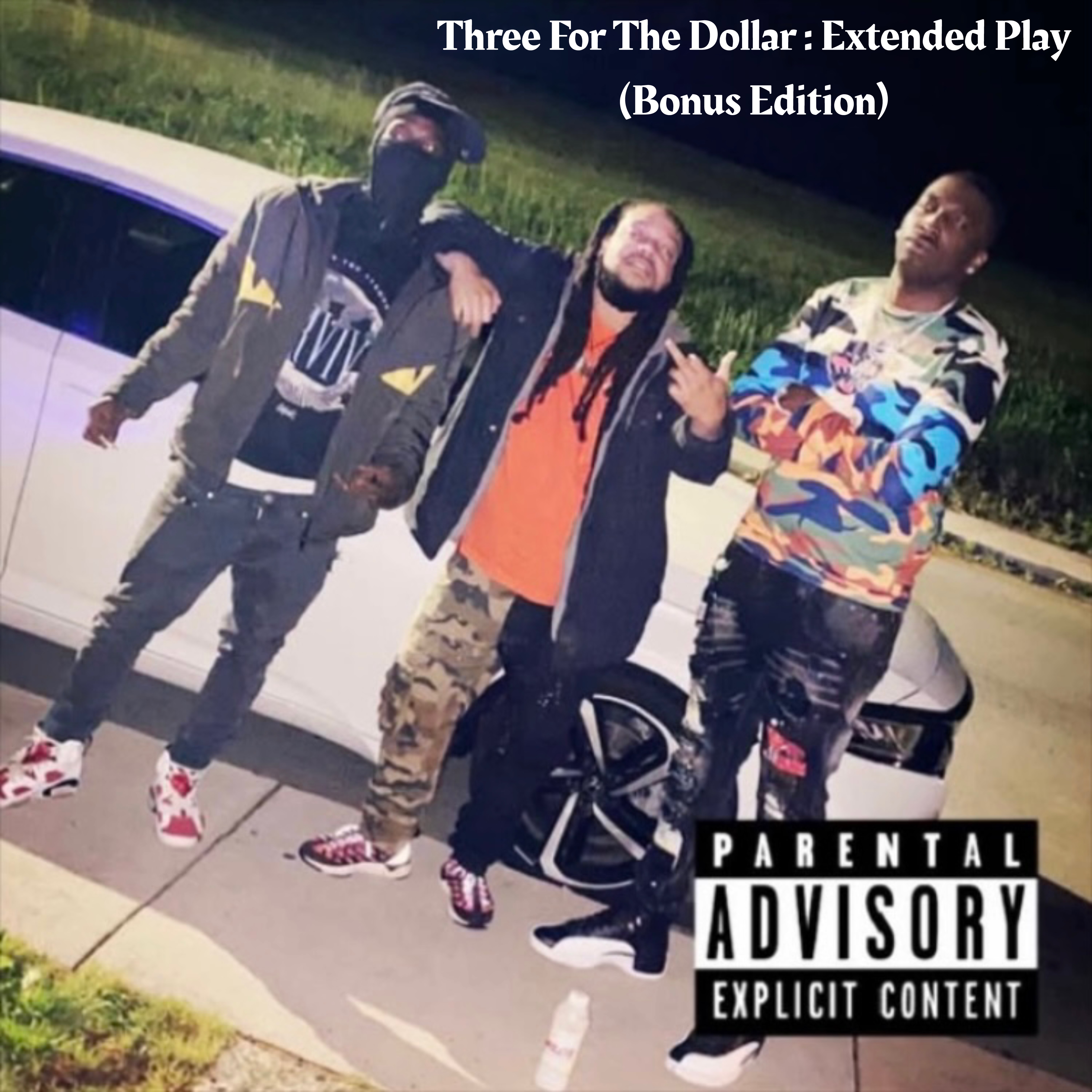 Three For The Dollar : Extended Play (Bonus Edition) artwork