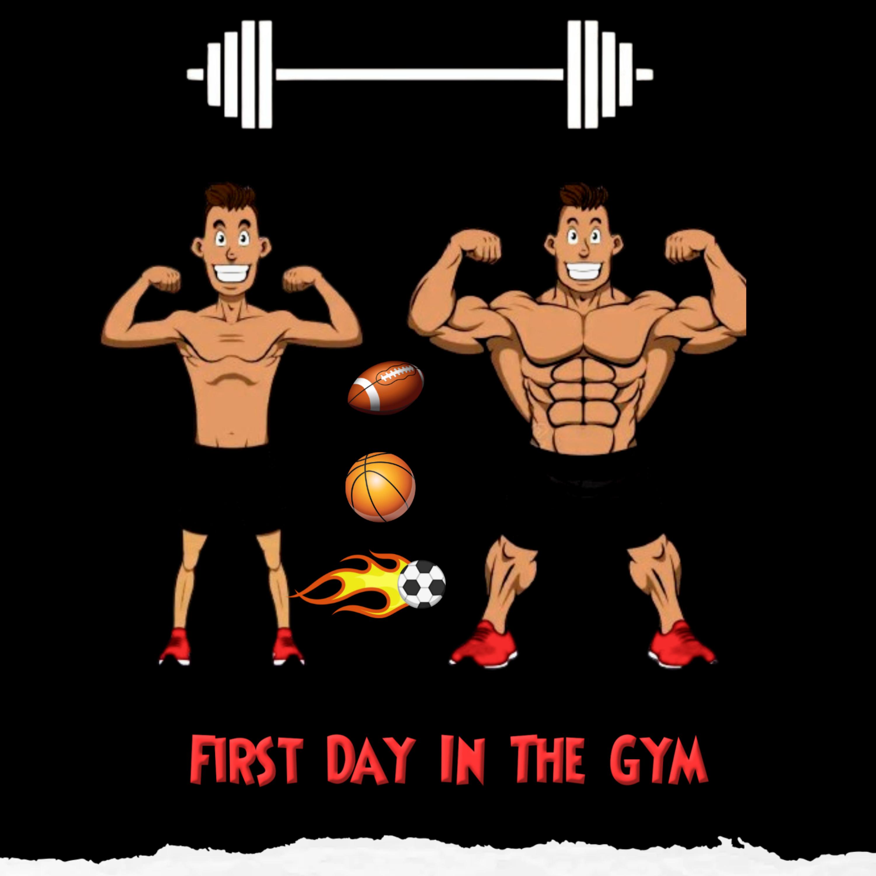 First Day In The Gym artwork