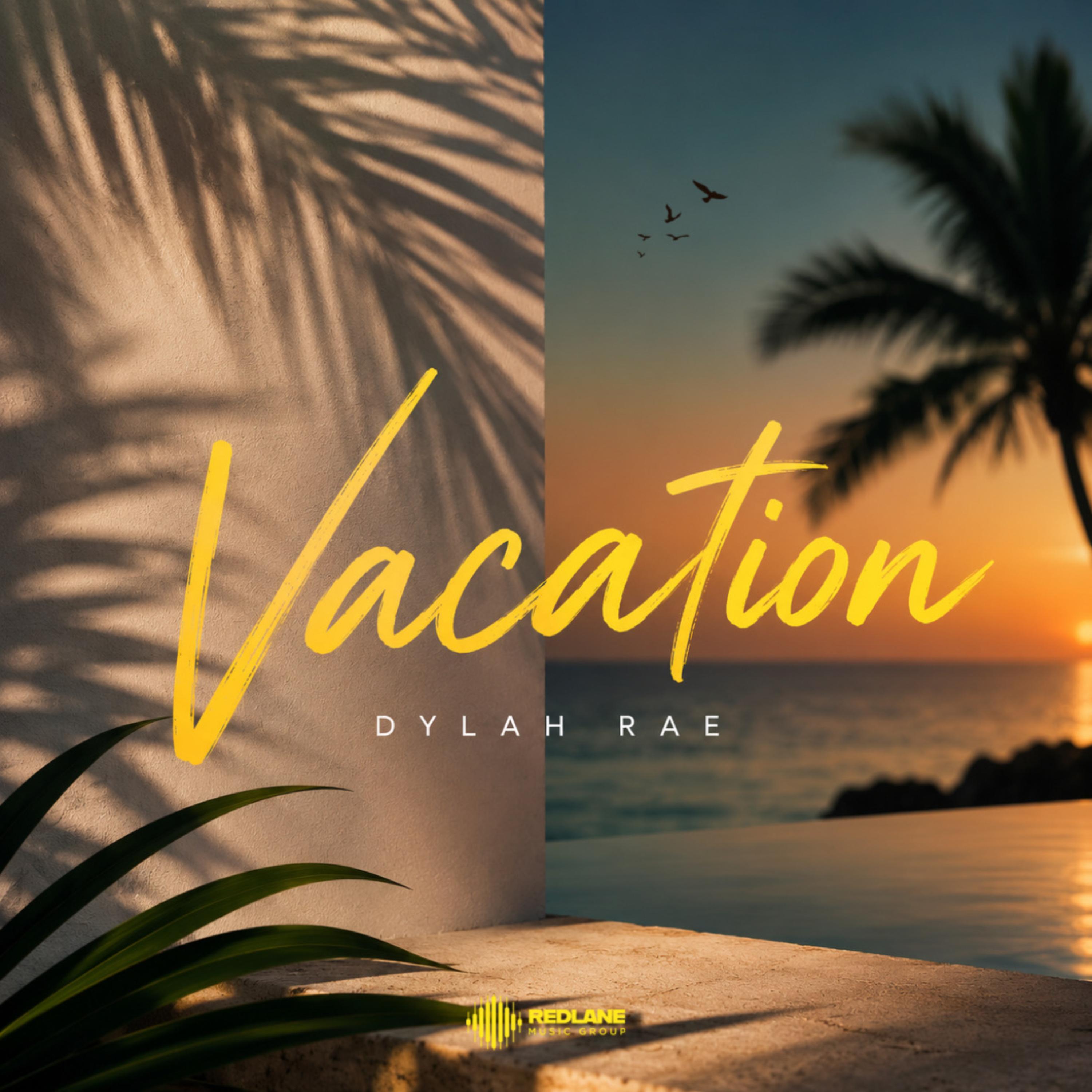 Vacation by Dylah Rae cover art