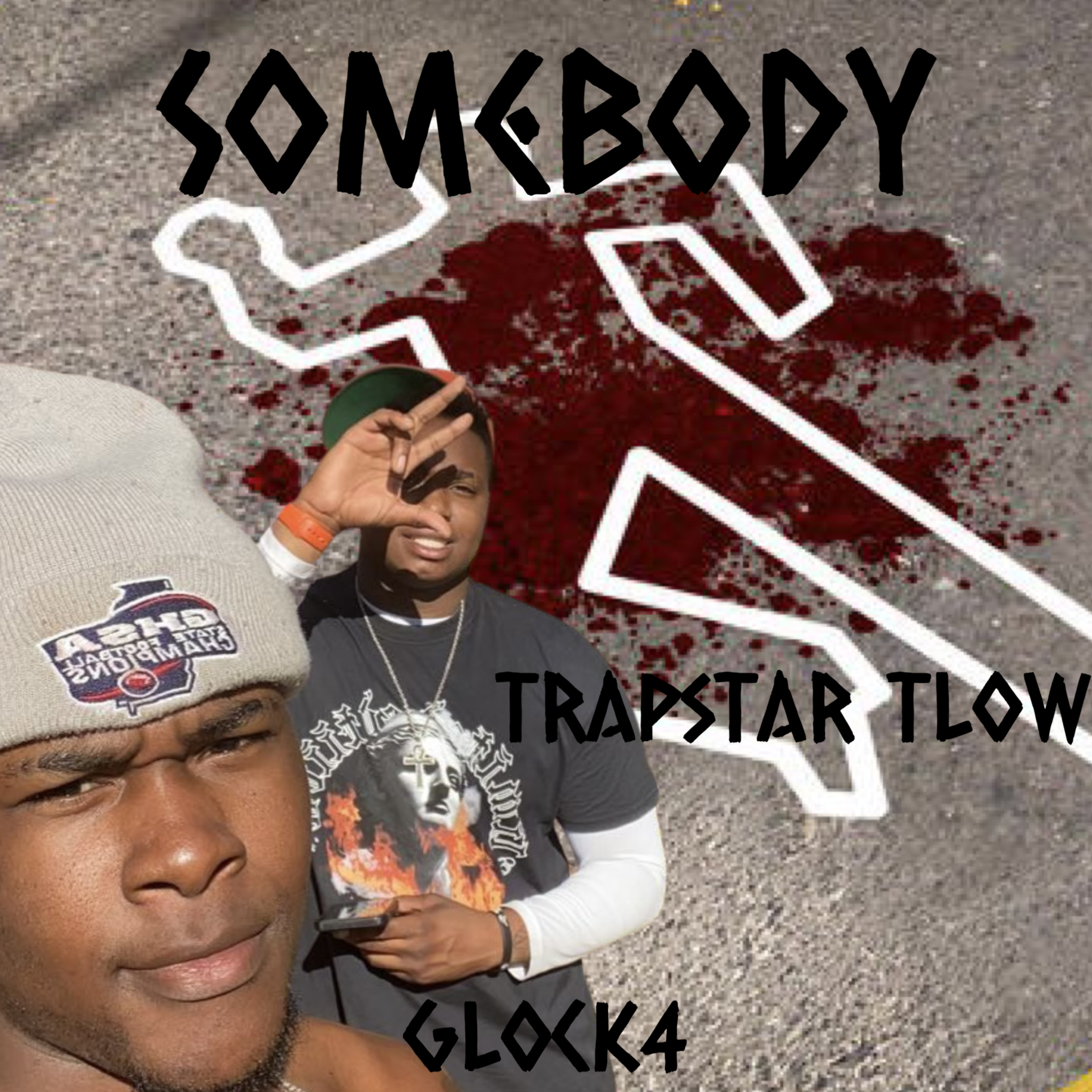 Somebody Died by Trapstar Tlow cover art