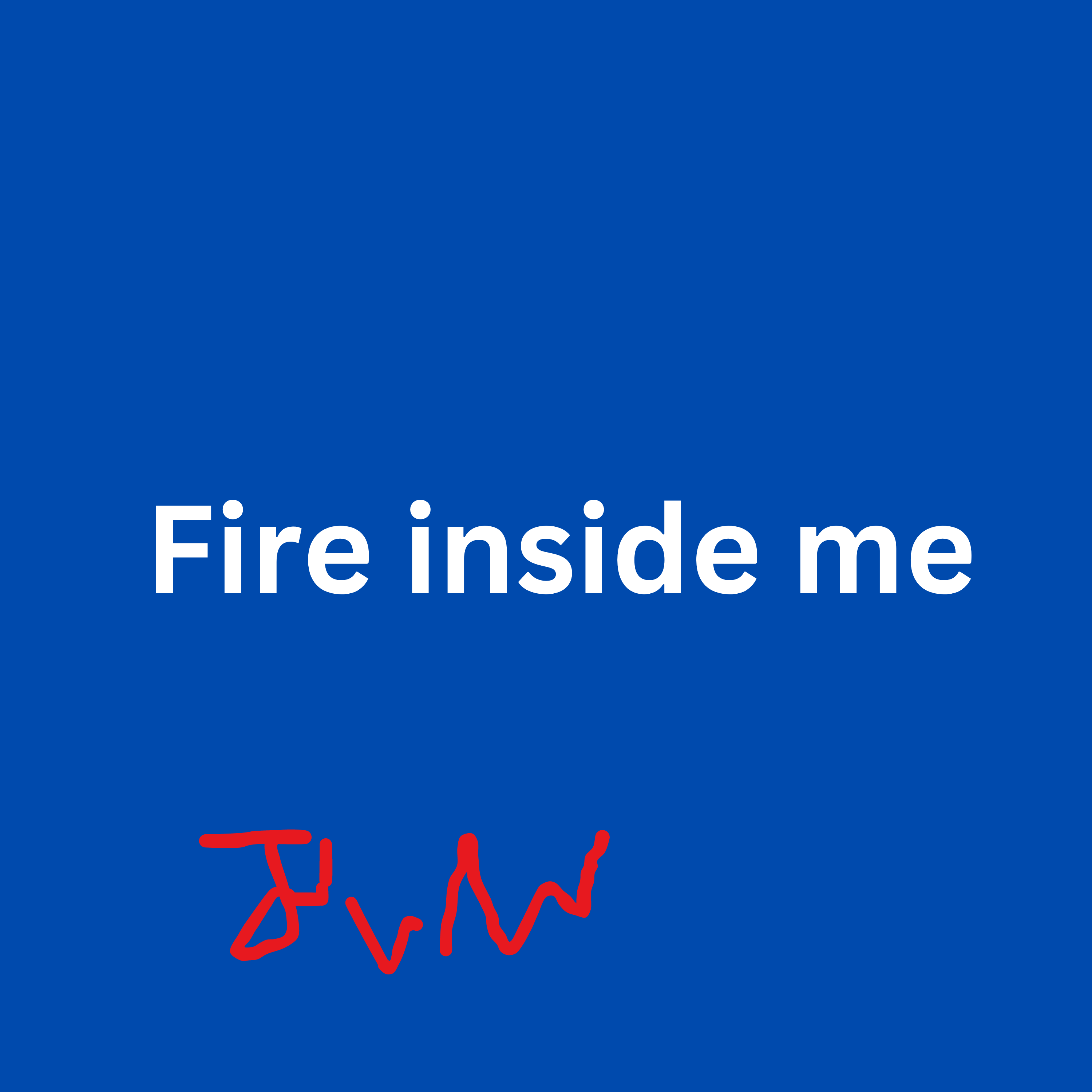 Fire inside me artwork