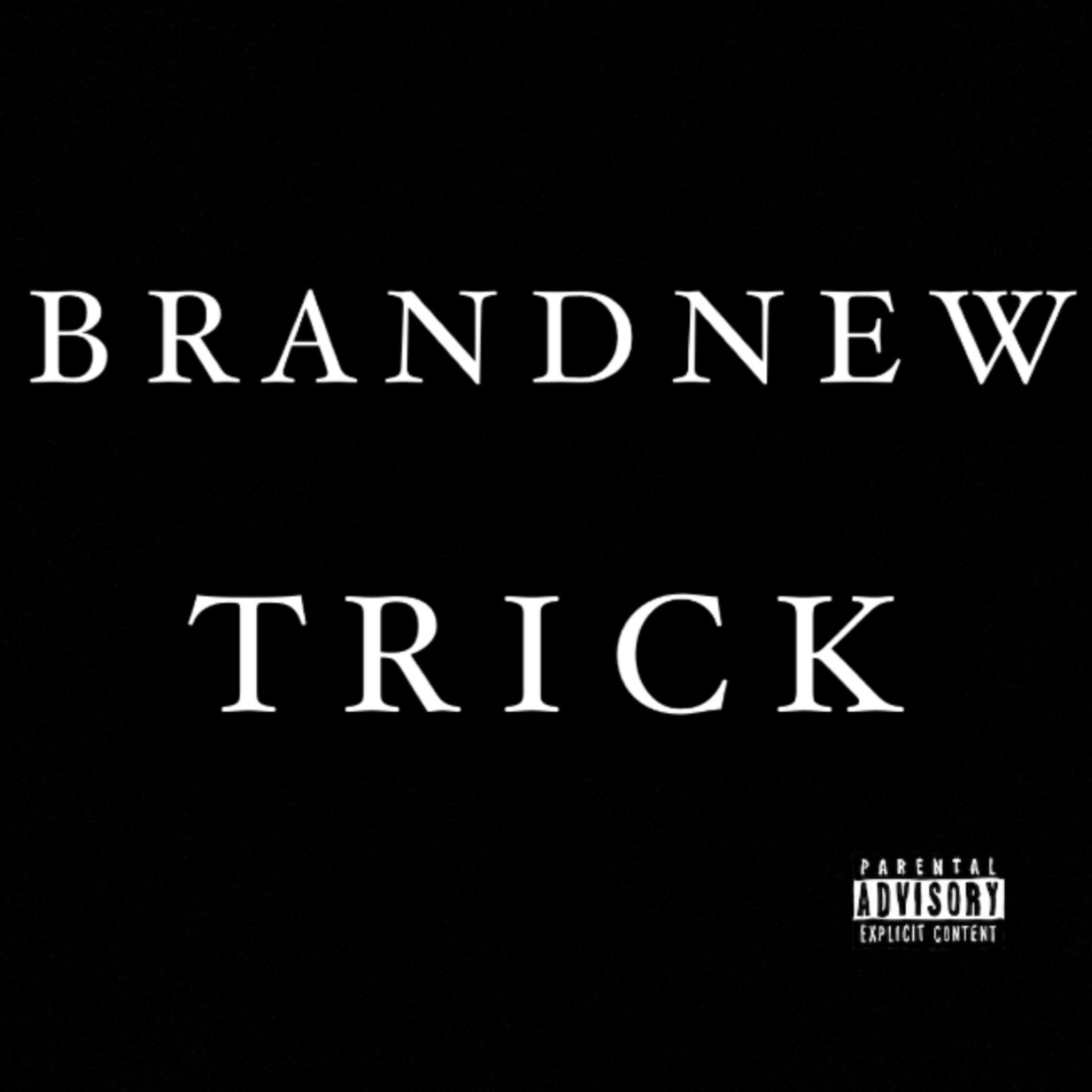 Brand New Trick artwork