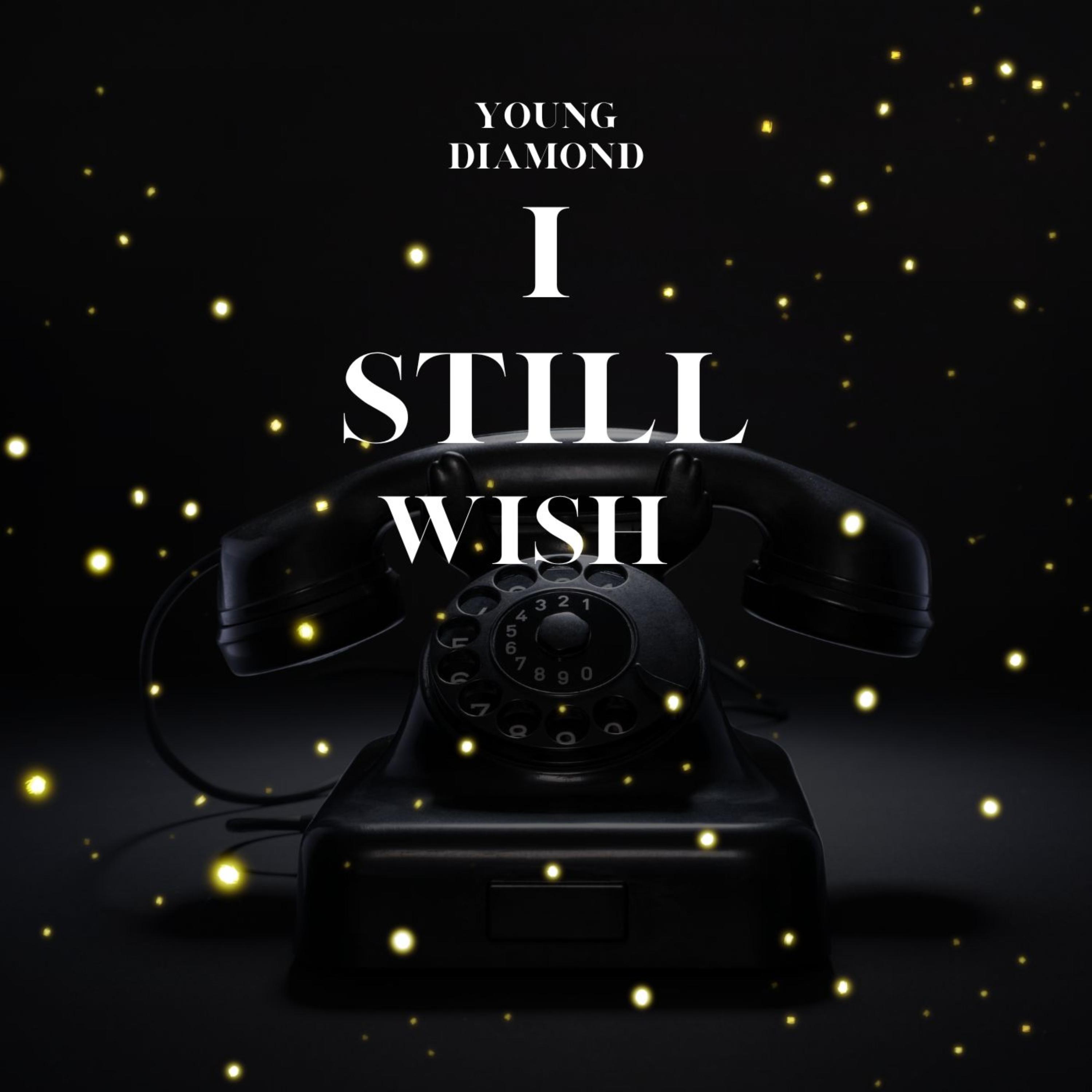 I Still Wish artwork