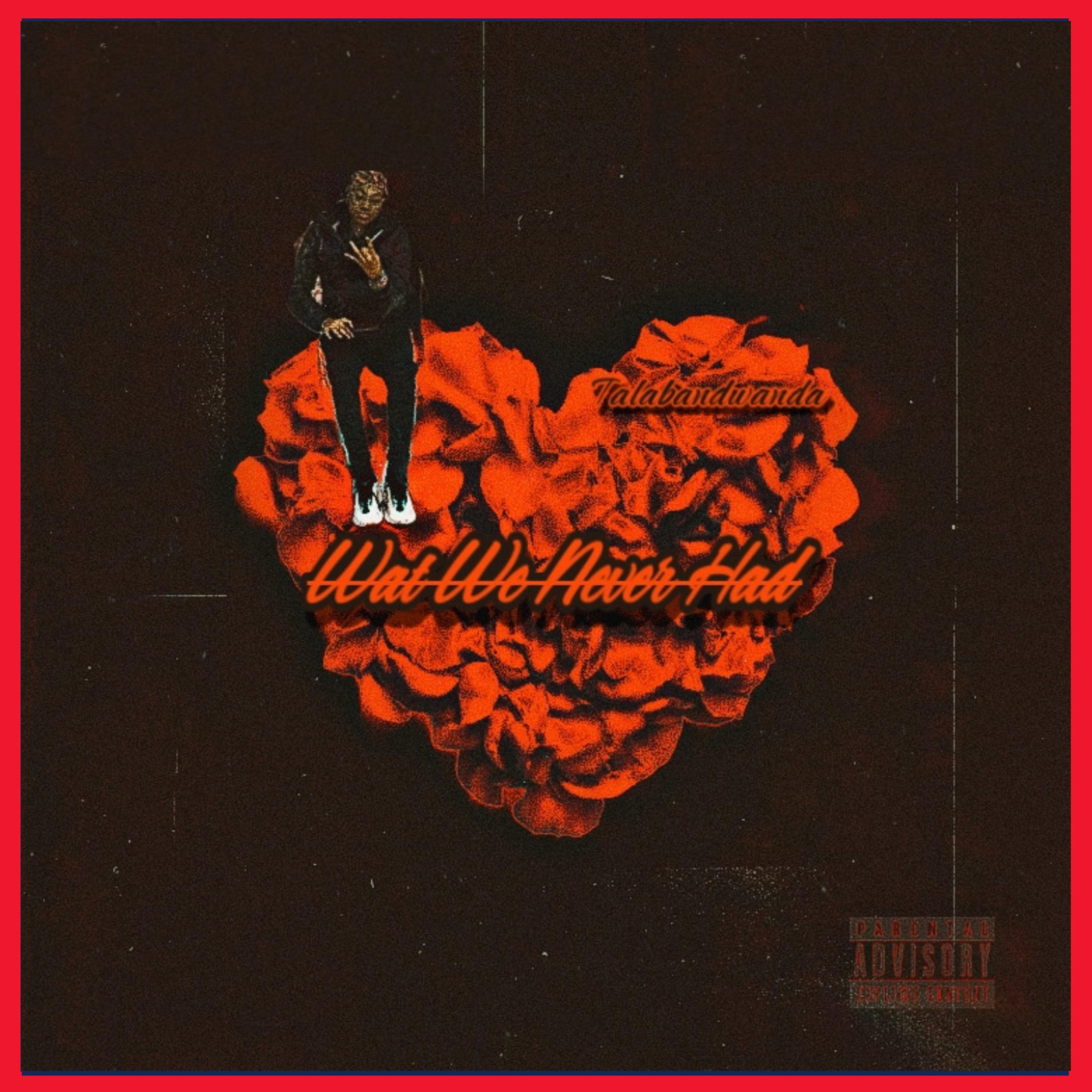 Wat We Never Had artwork