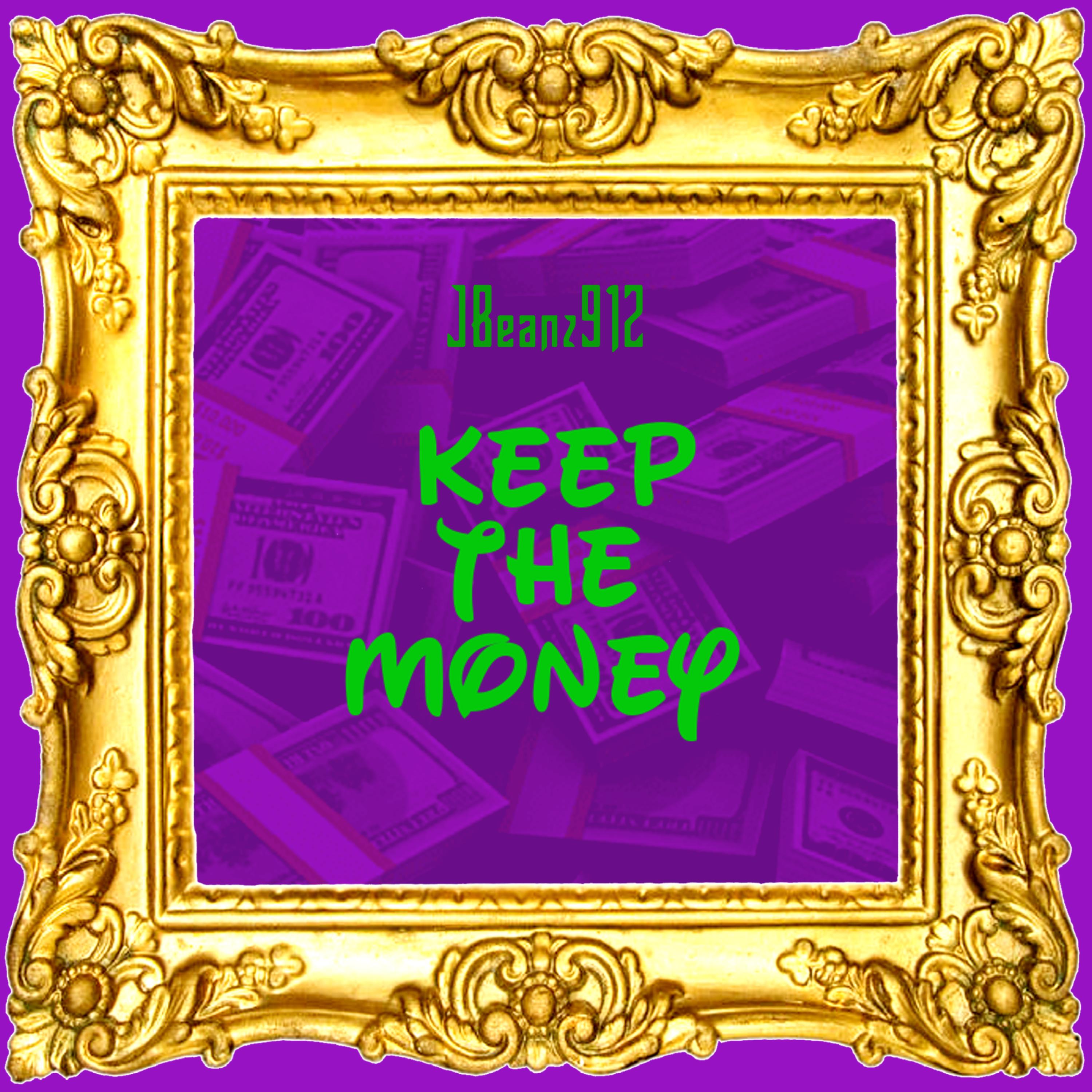 Keep the Money artwork
