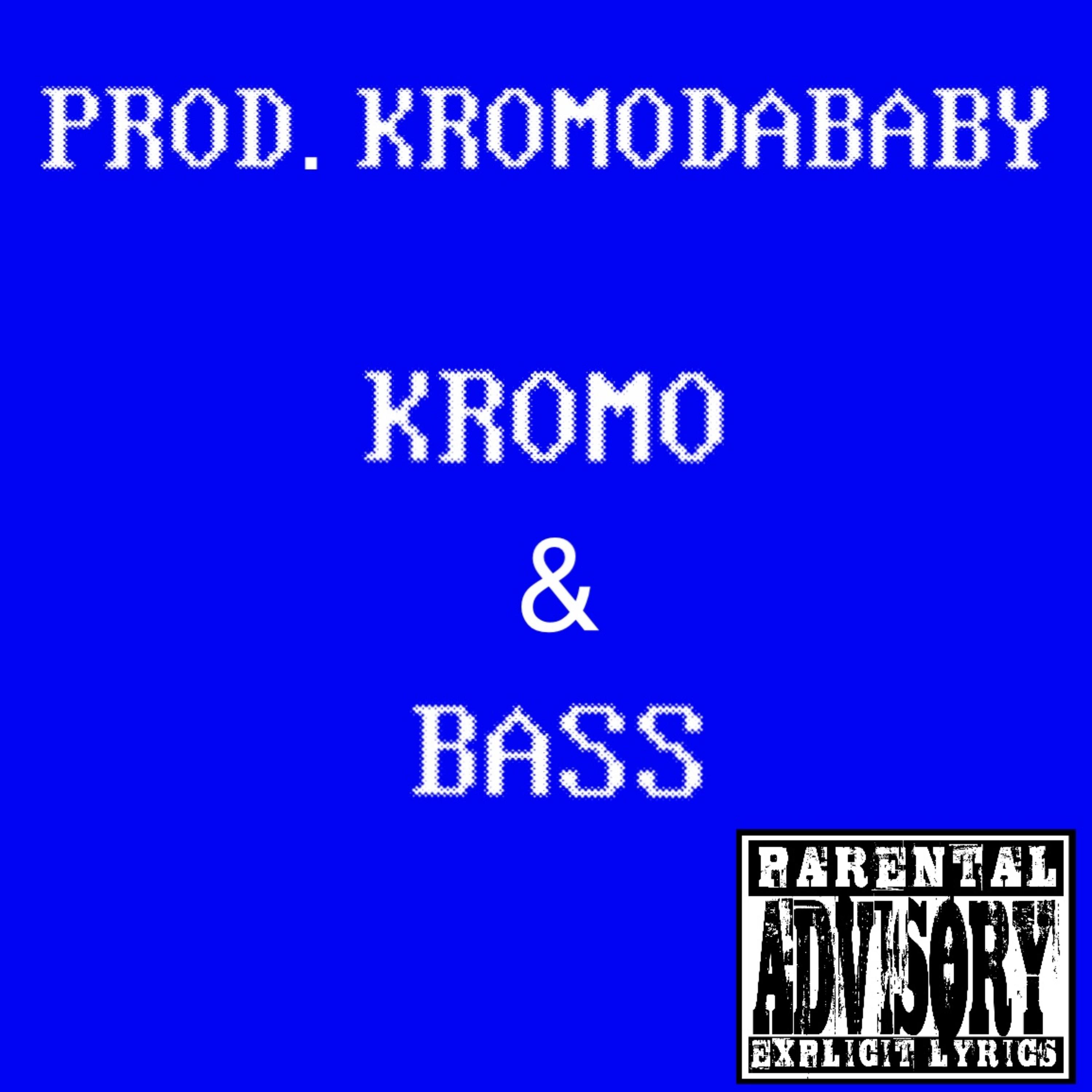 KROMO & BASS artwork