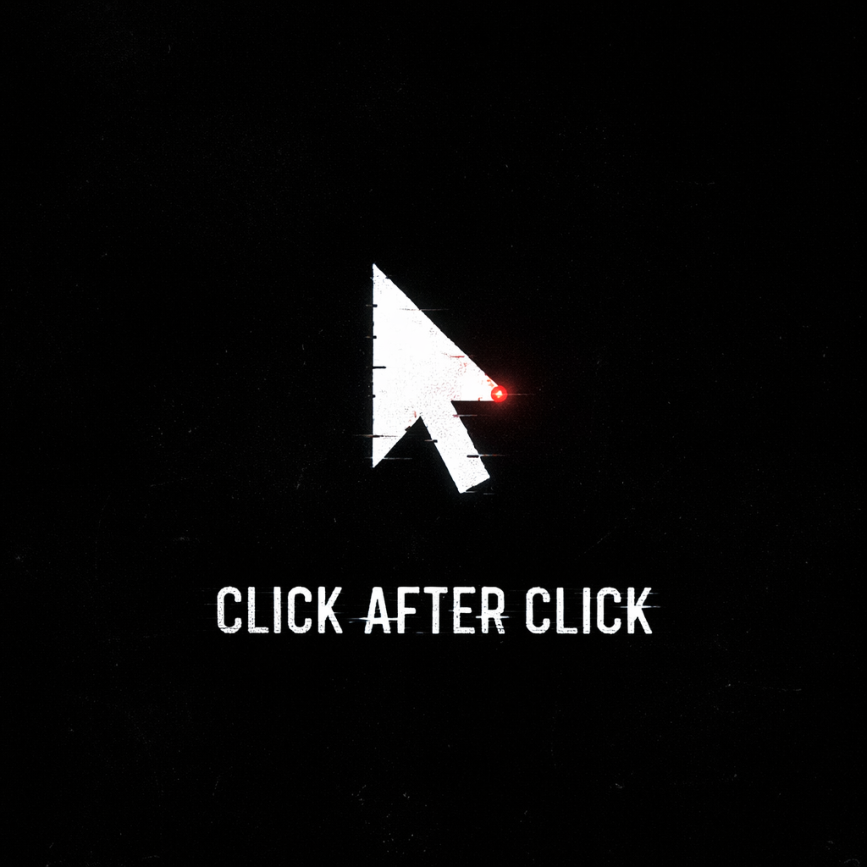 CLICK AFTER CLICK artwork