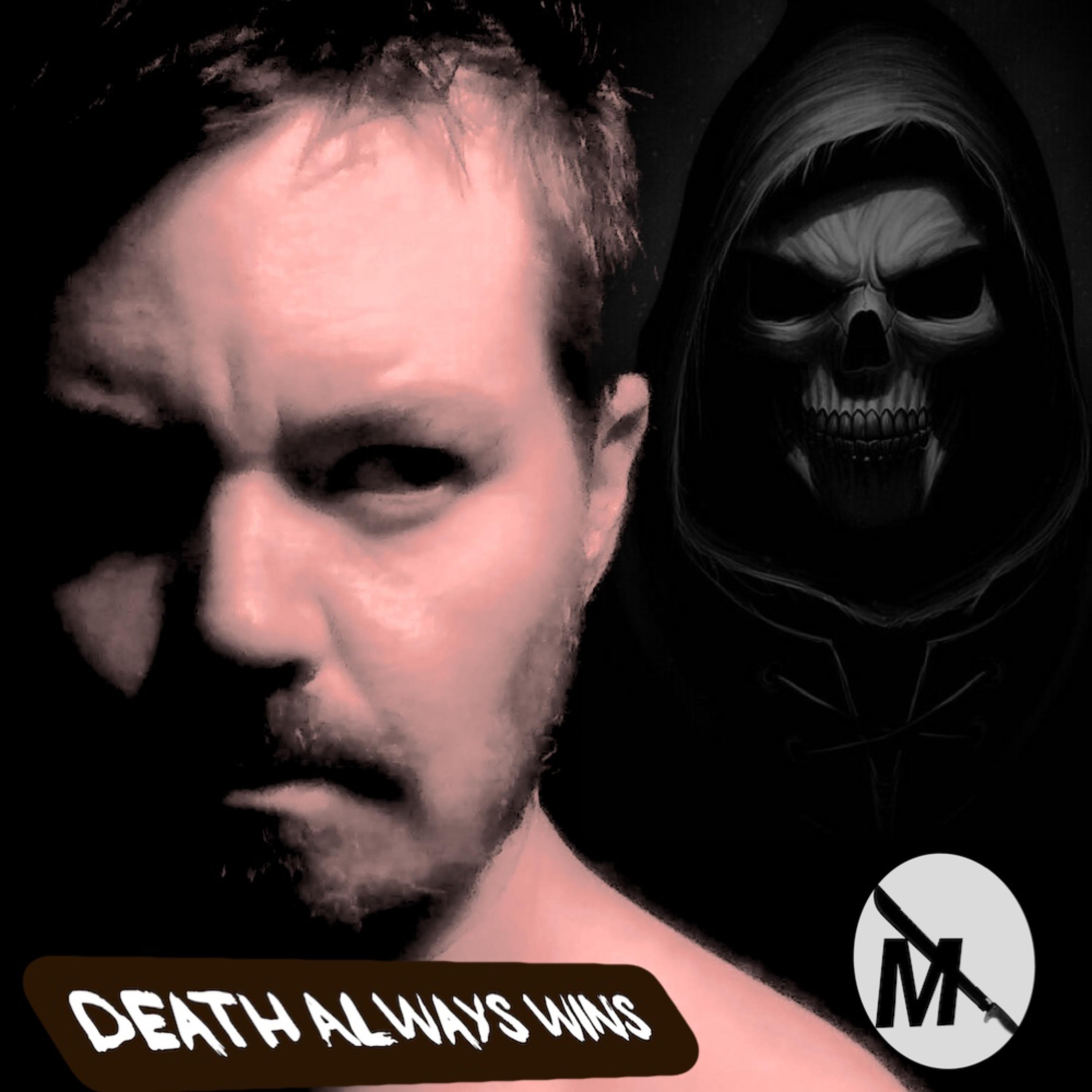 Death Always Wins artwork
