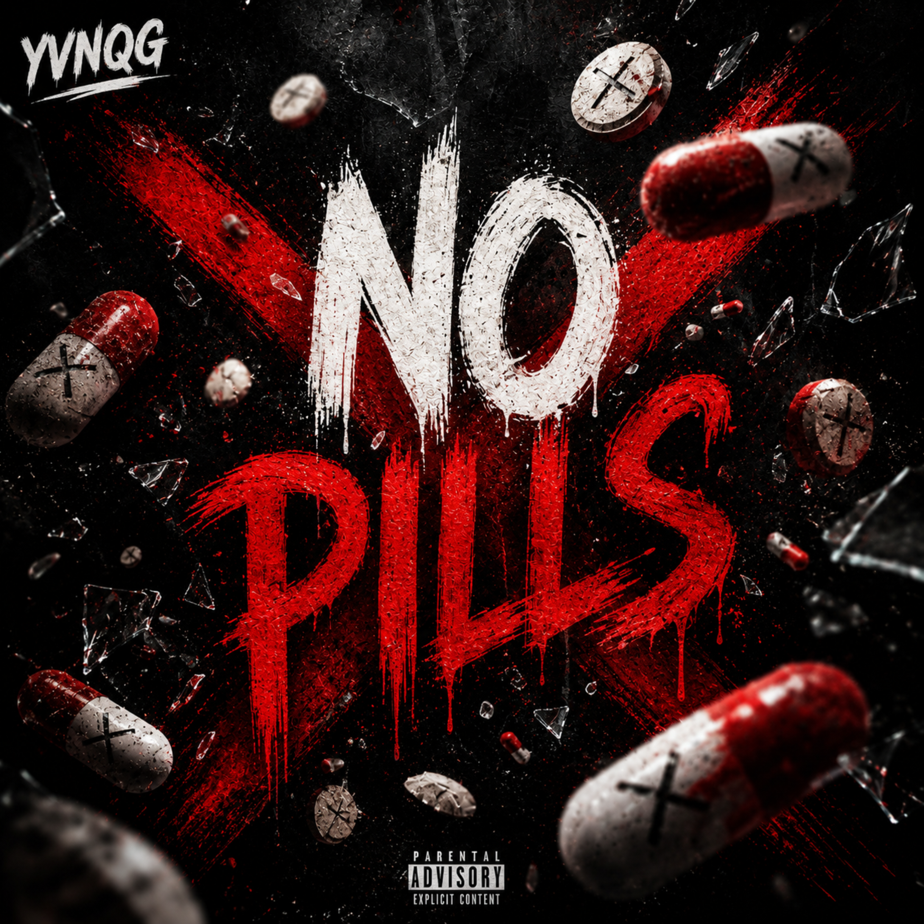 No Pills by Yvnqg cover art