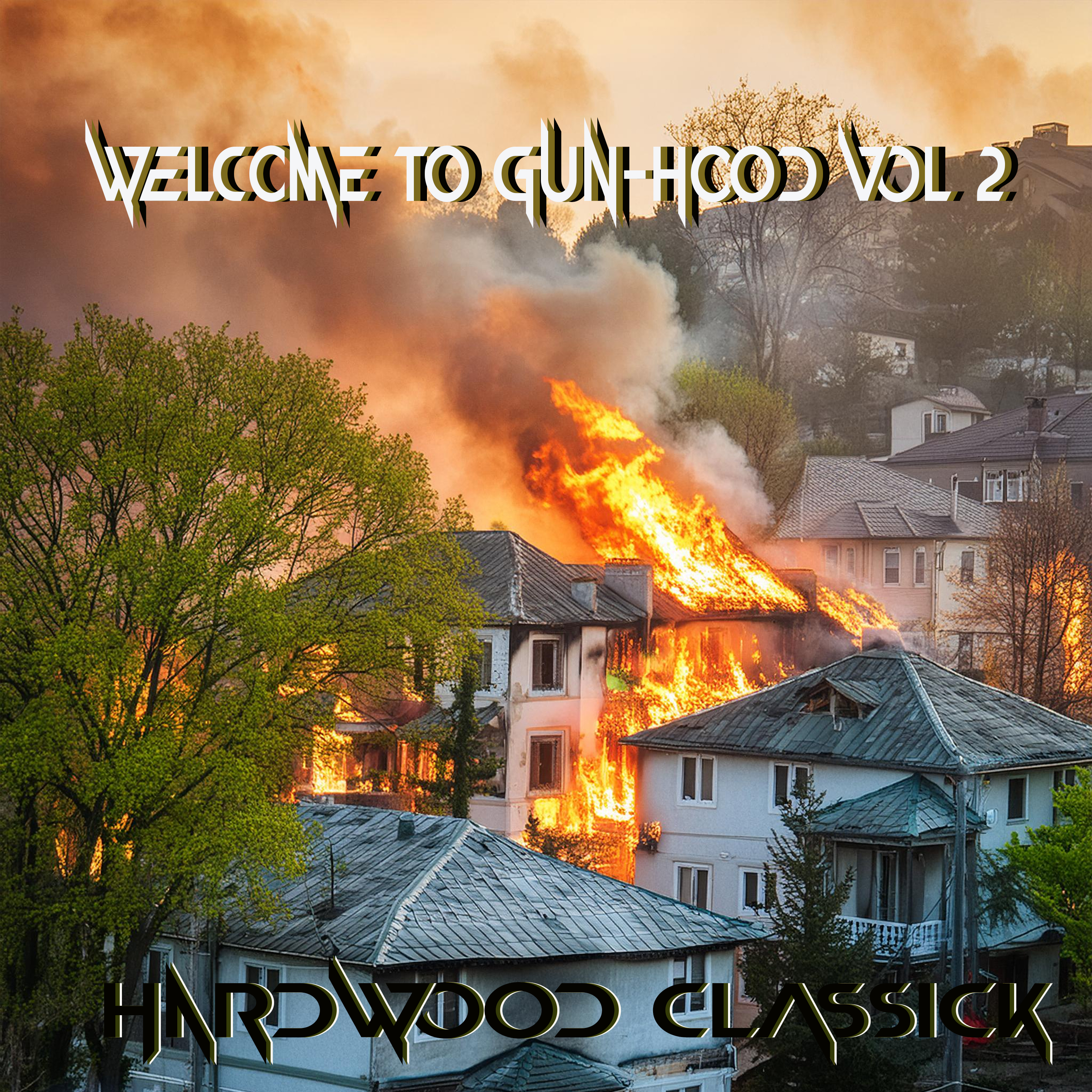 Welcome To Gun-Hood Vol 2 by Hardwood Classick cover art