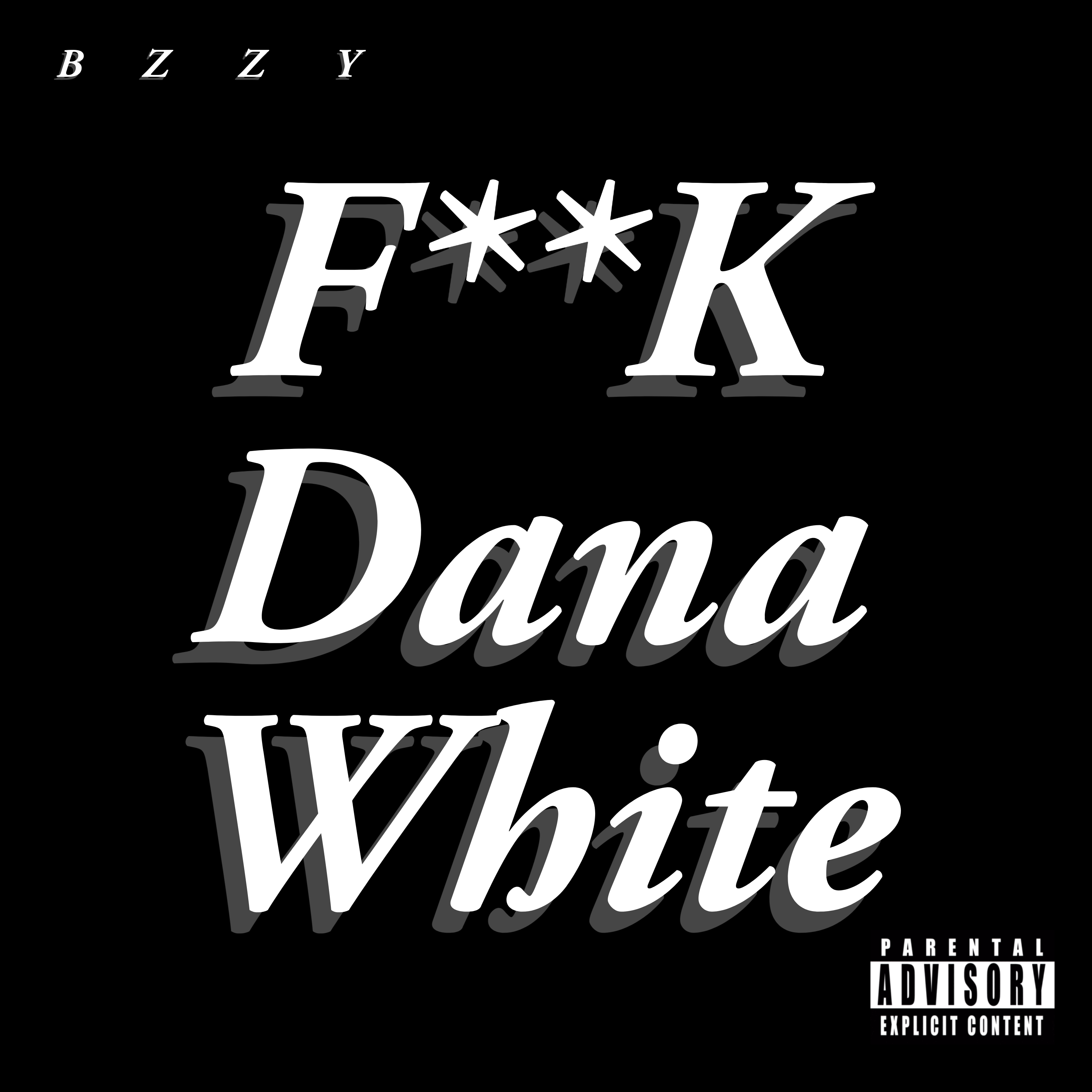 Fuck Dana White artwork