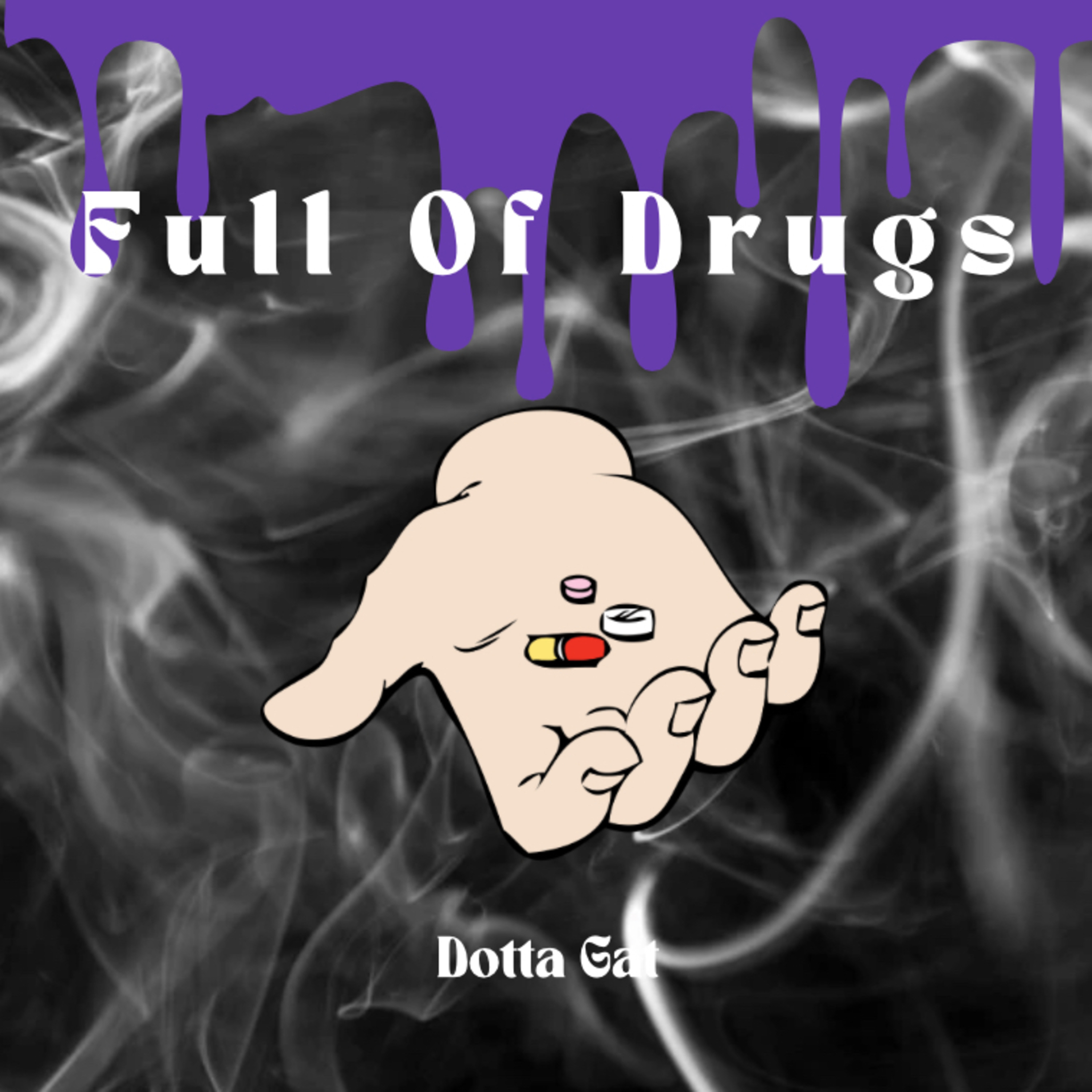 Full Of Drugs artwork