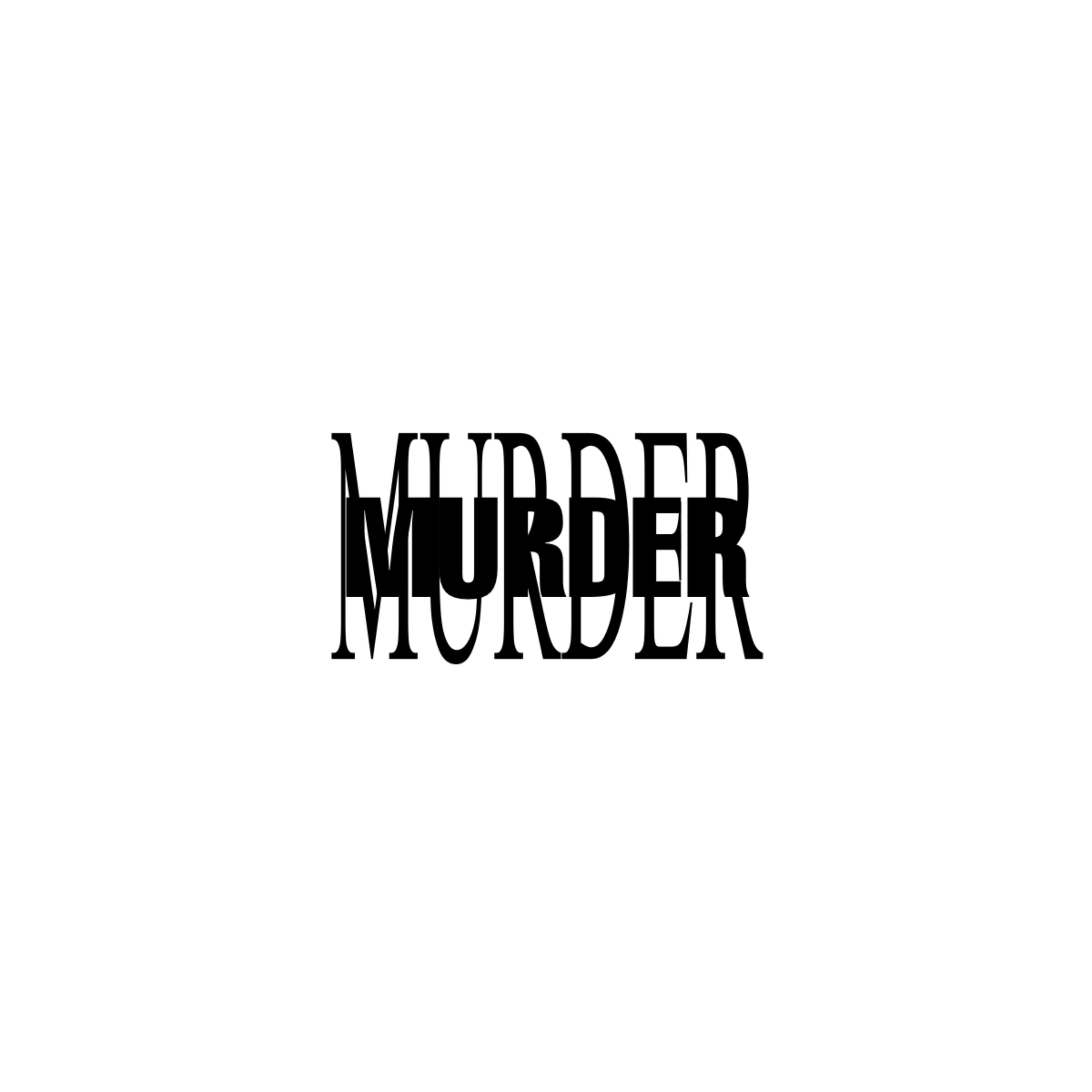 MURDER artwork