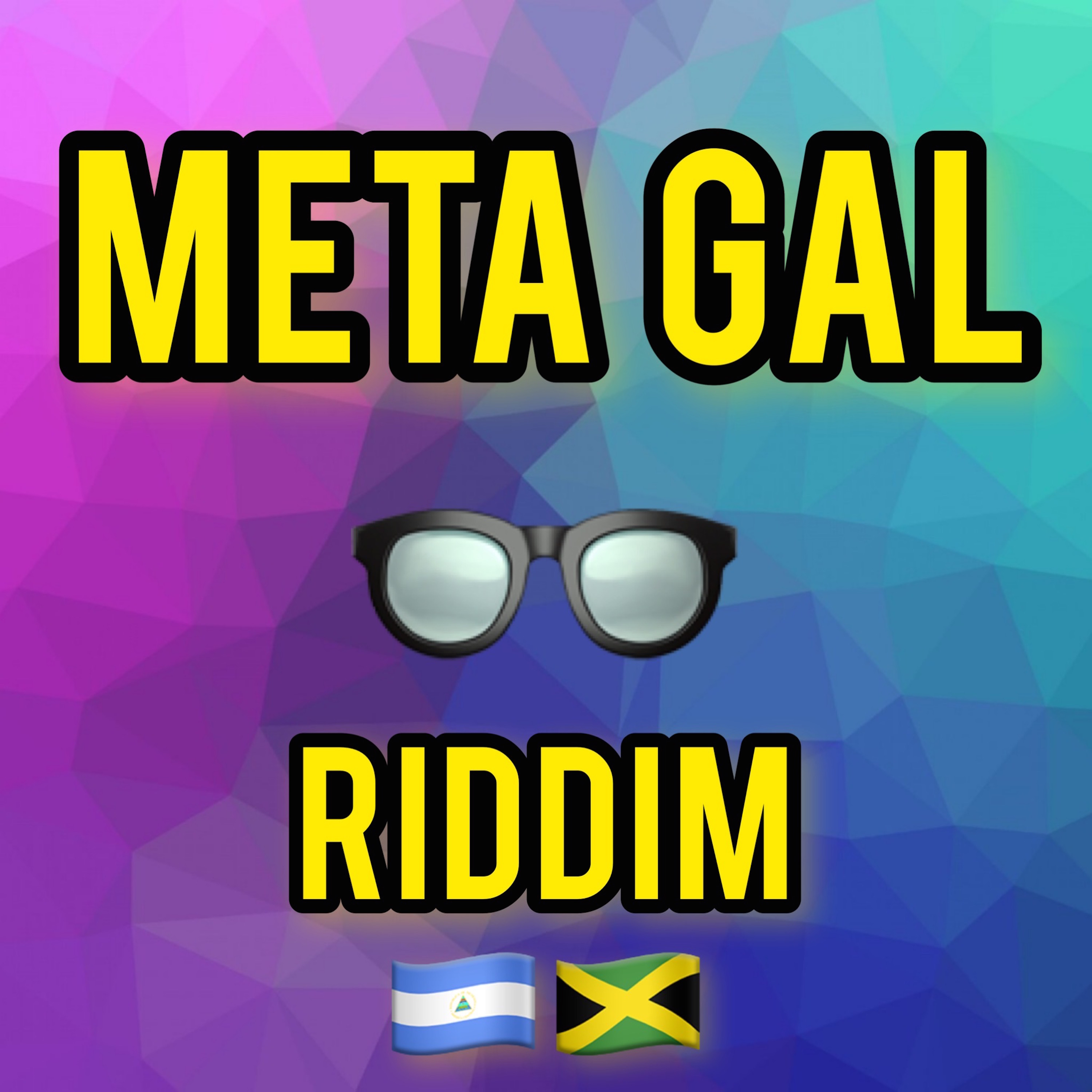META GAL RIDDIM artwork