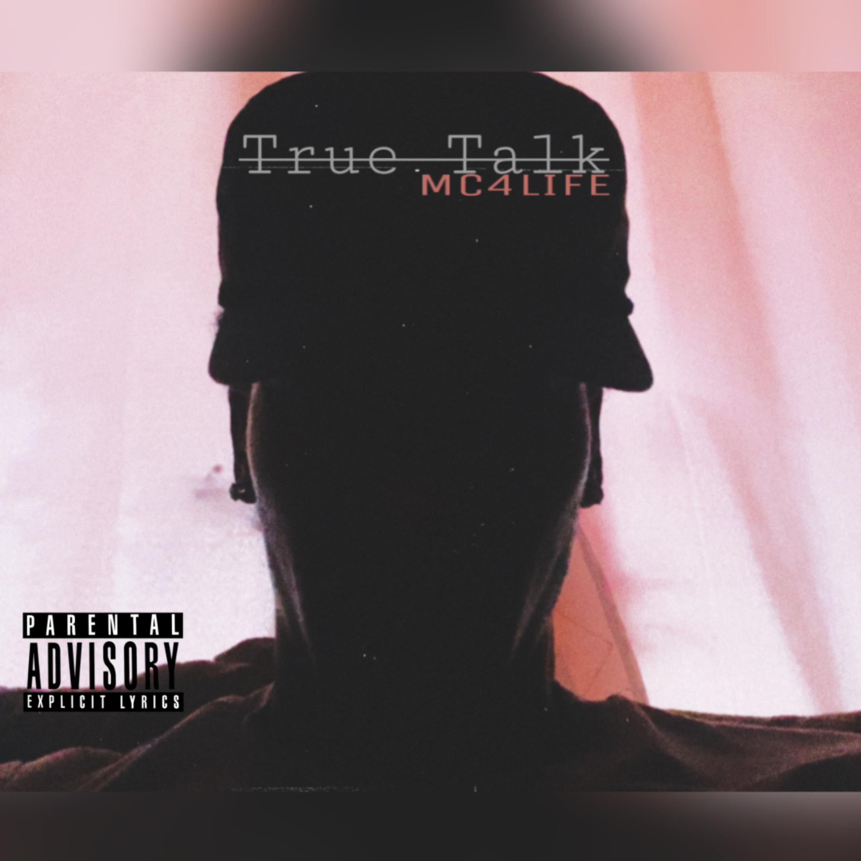 True Talk by MC4LIFE cover art