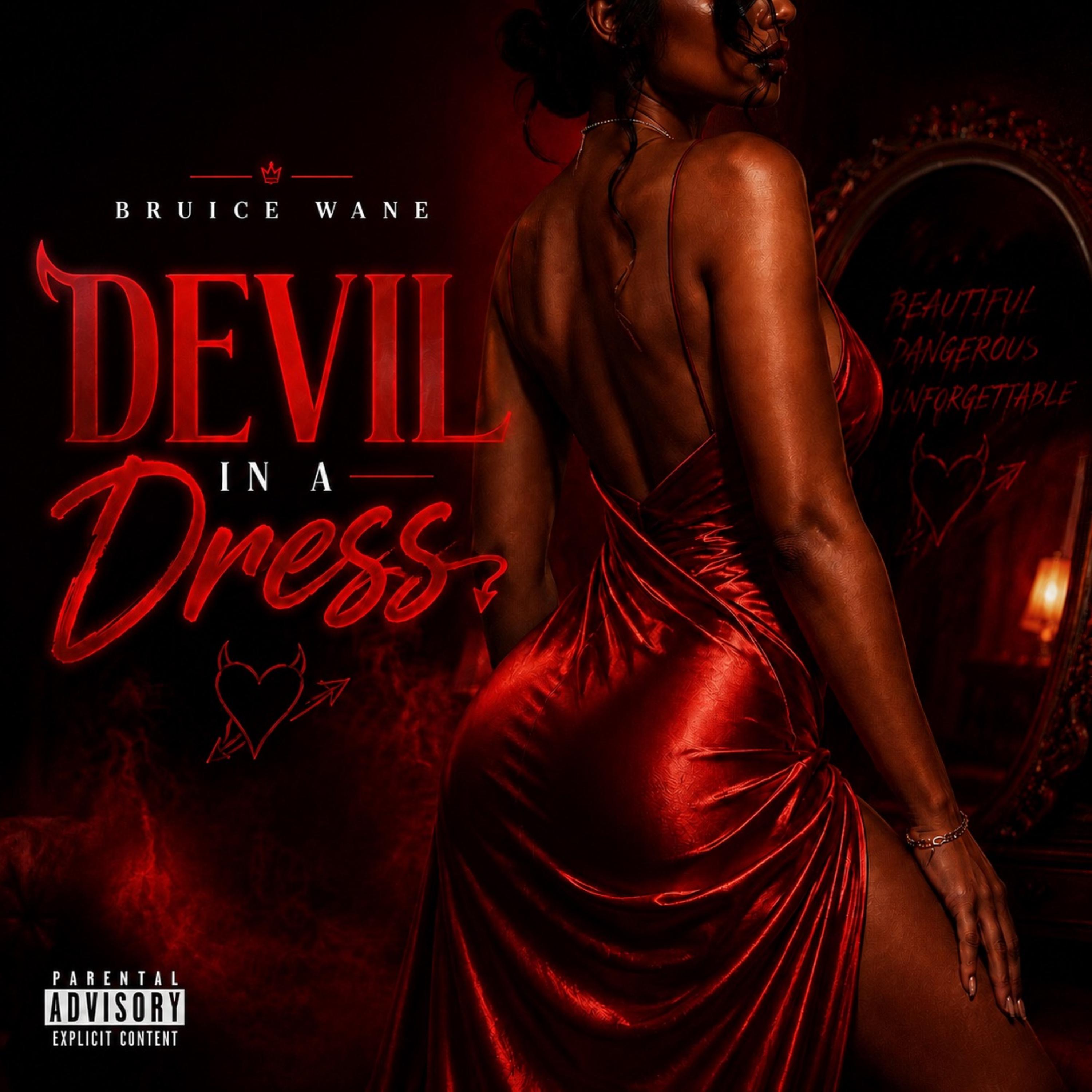 Devil In A Dress by Bruice Wane