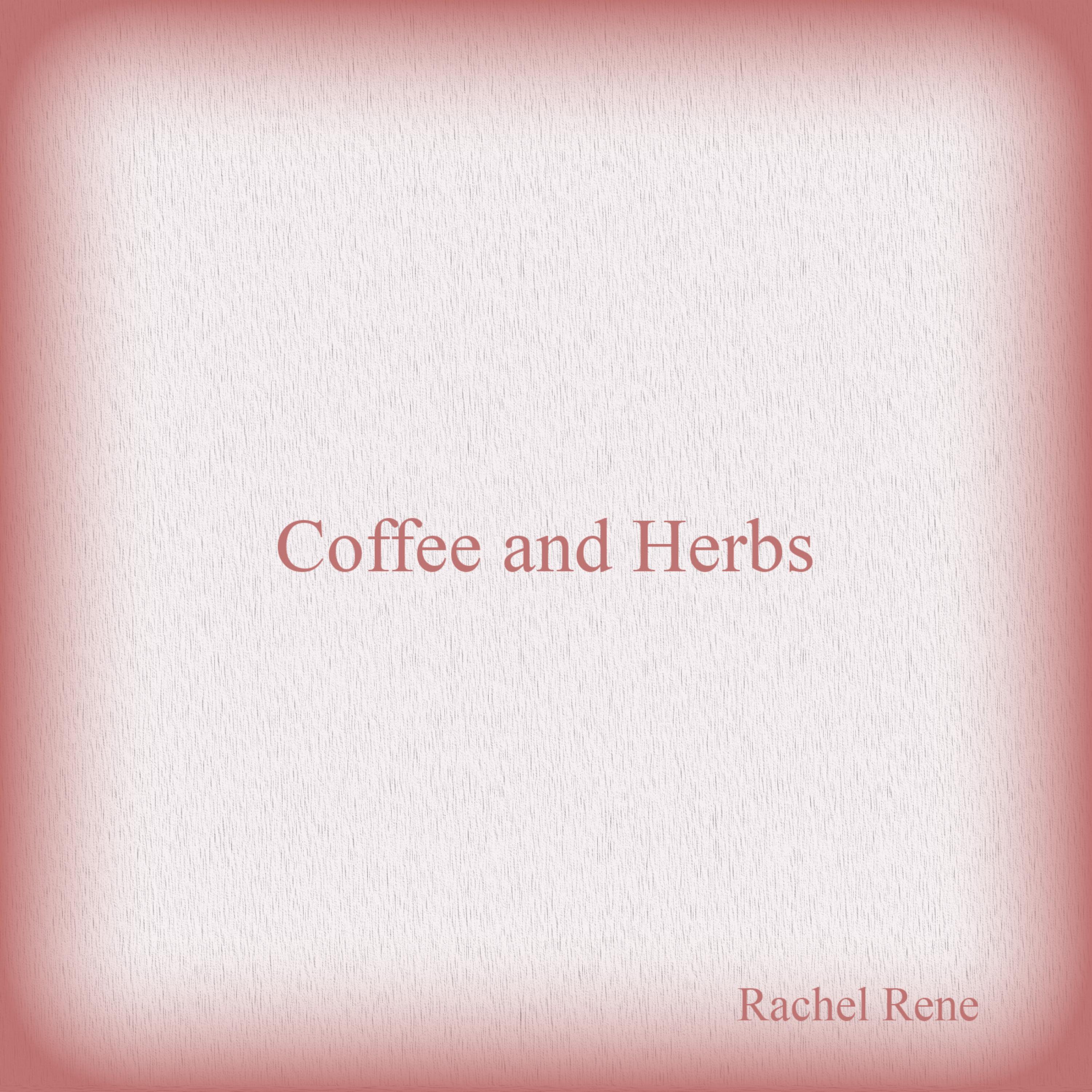 Coffee and Herbs artwork