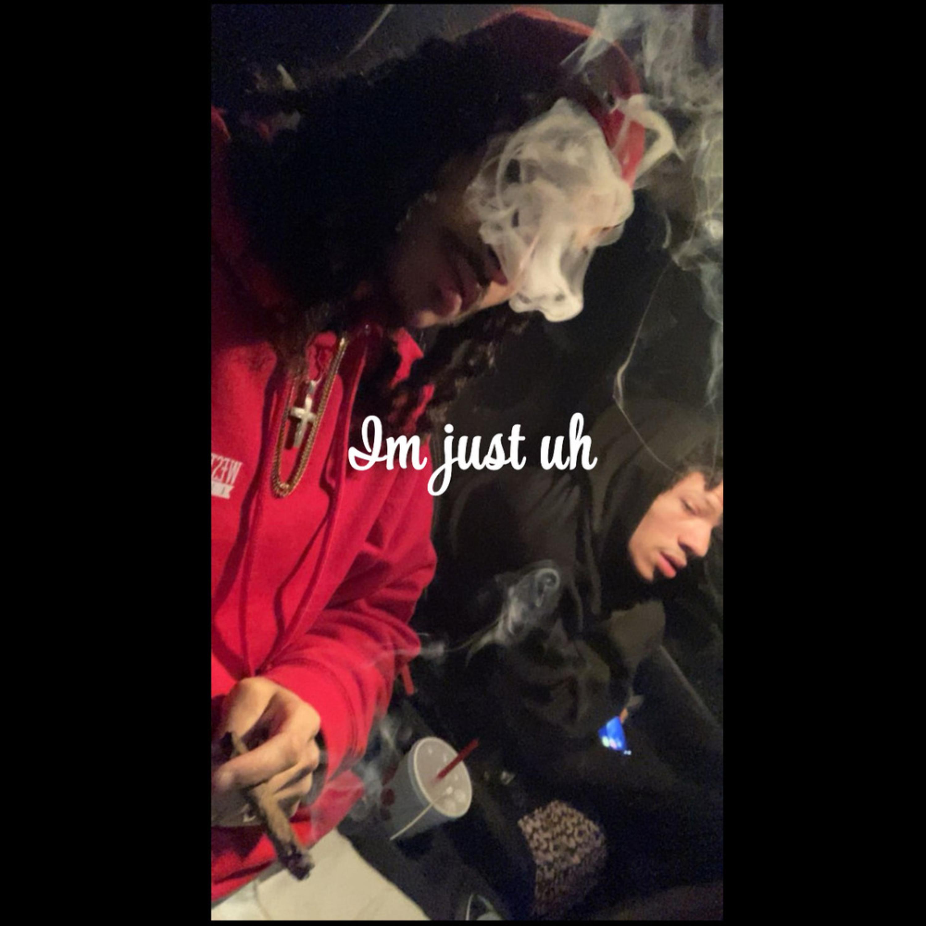 Im Just Uh artwork