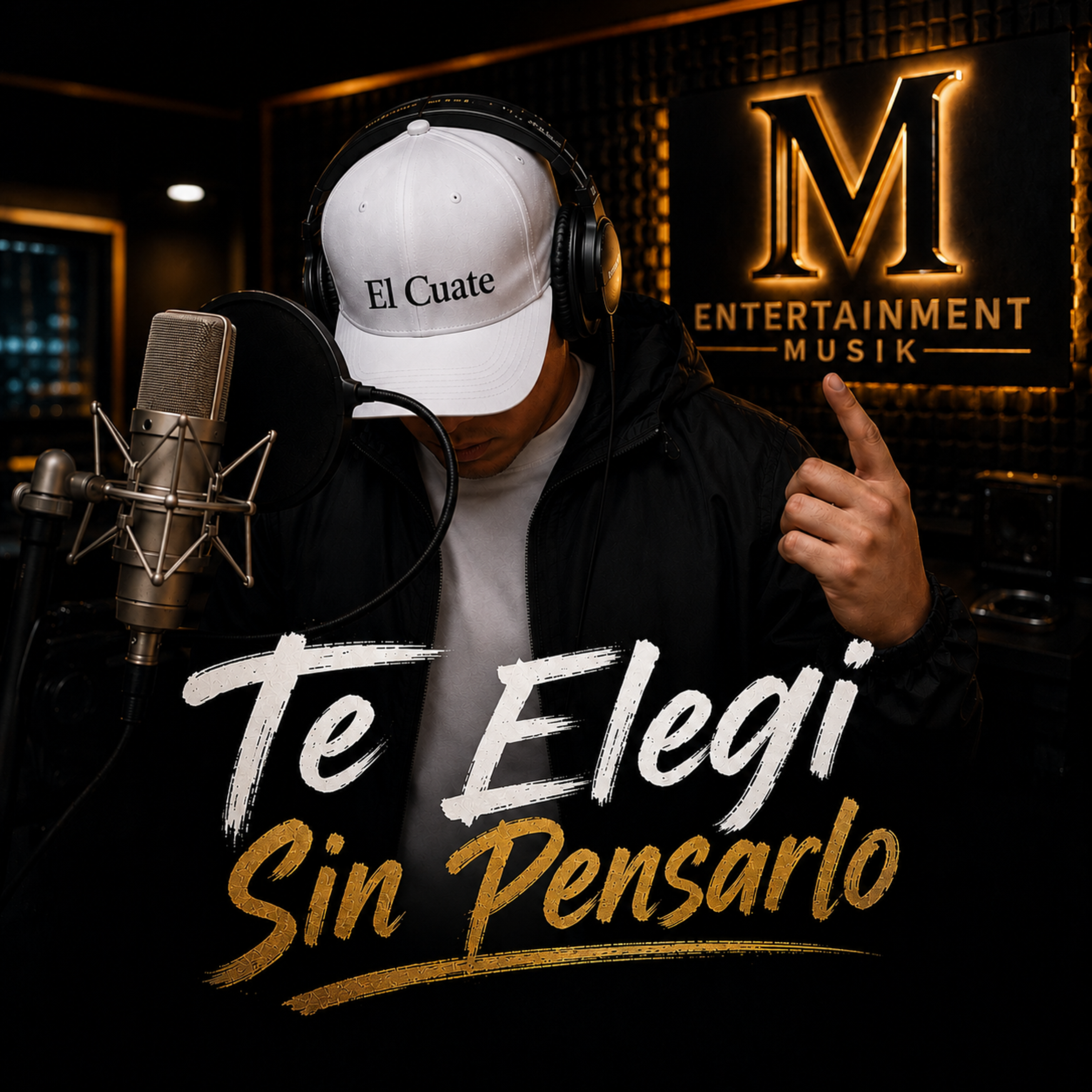 Te Eligi Sin Pensarlo by El Cuate MEntertainment Musik cover art