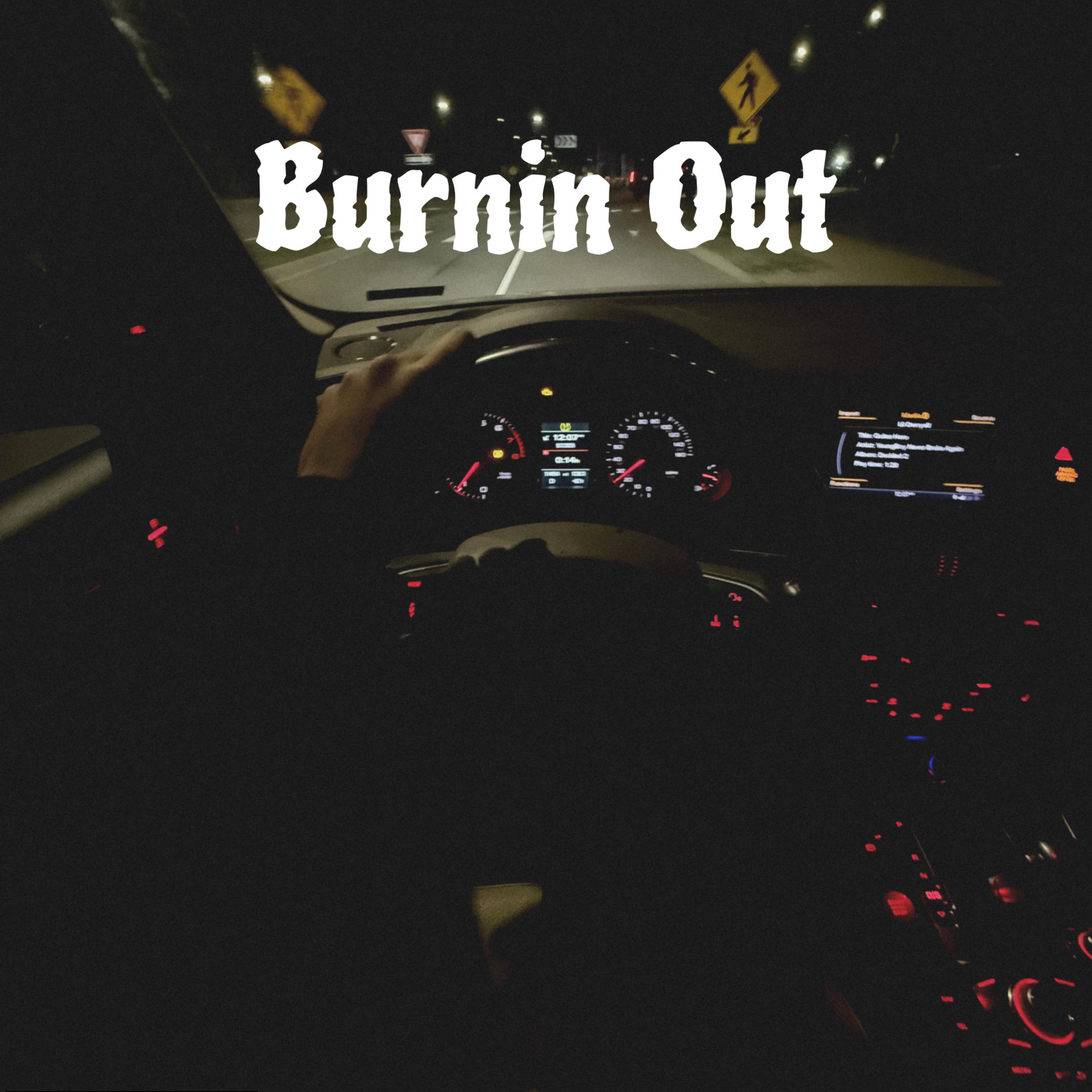 Burnin Out artwork