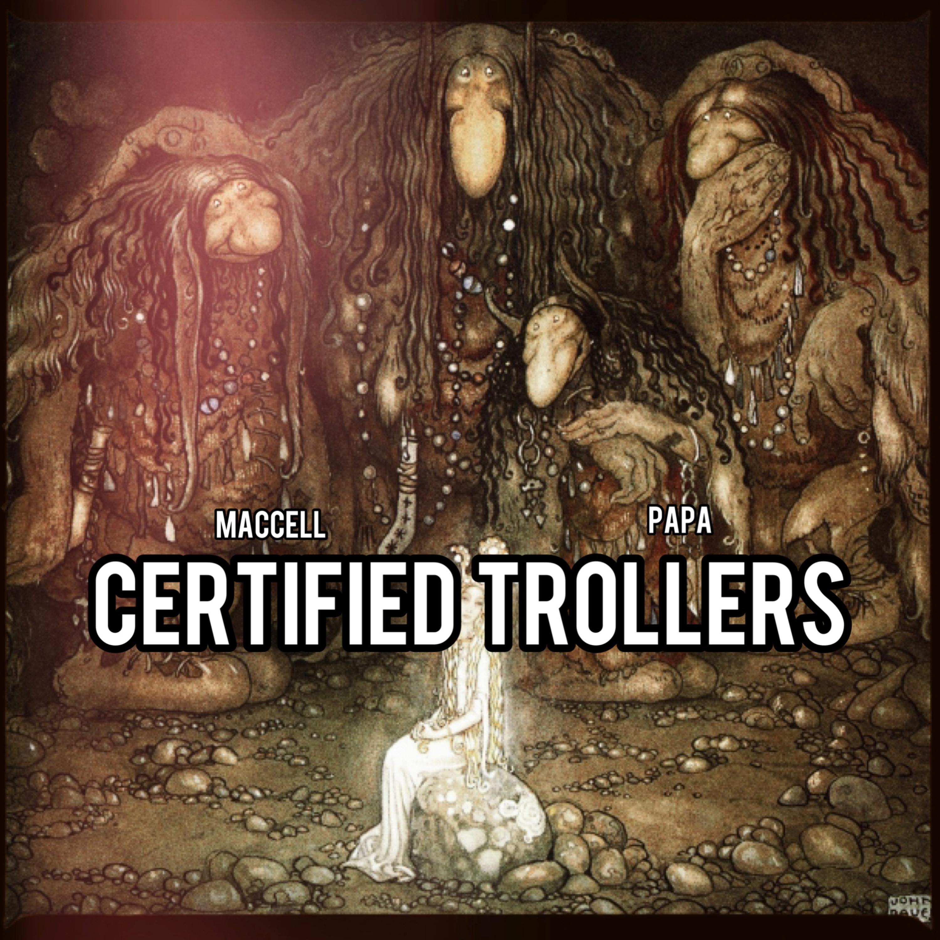 Certified Trollers artwork