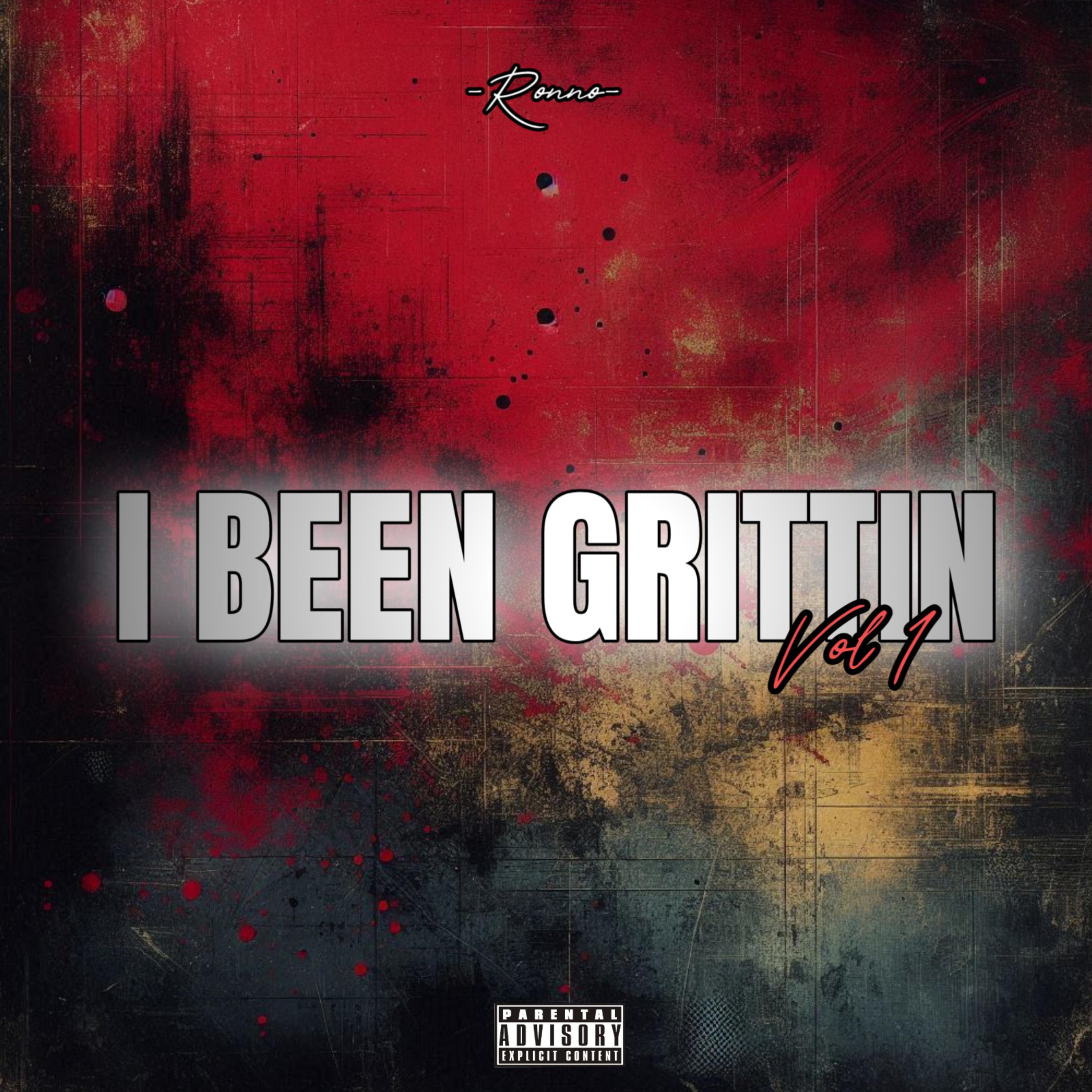 I Been Grittin artwork