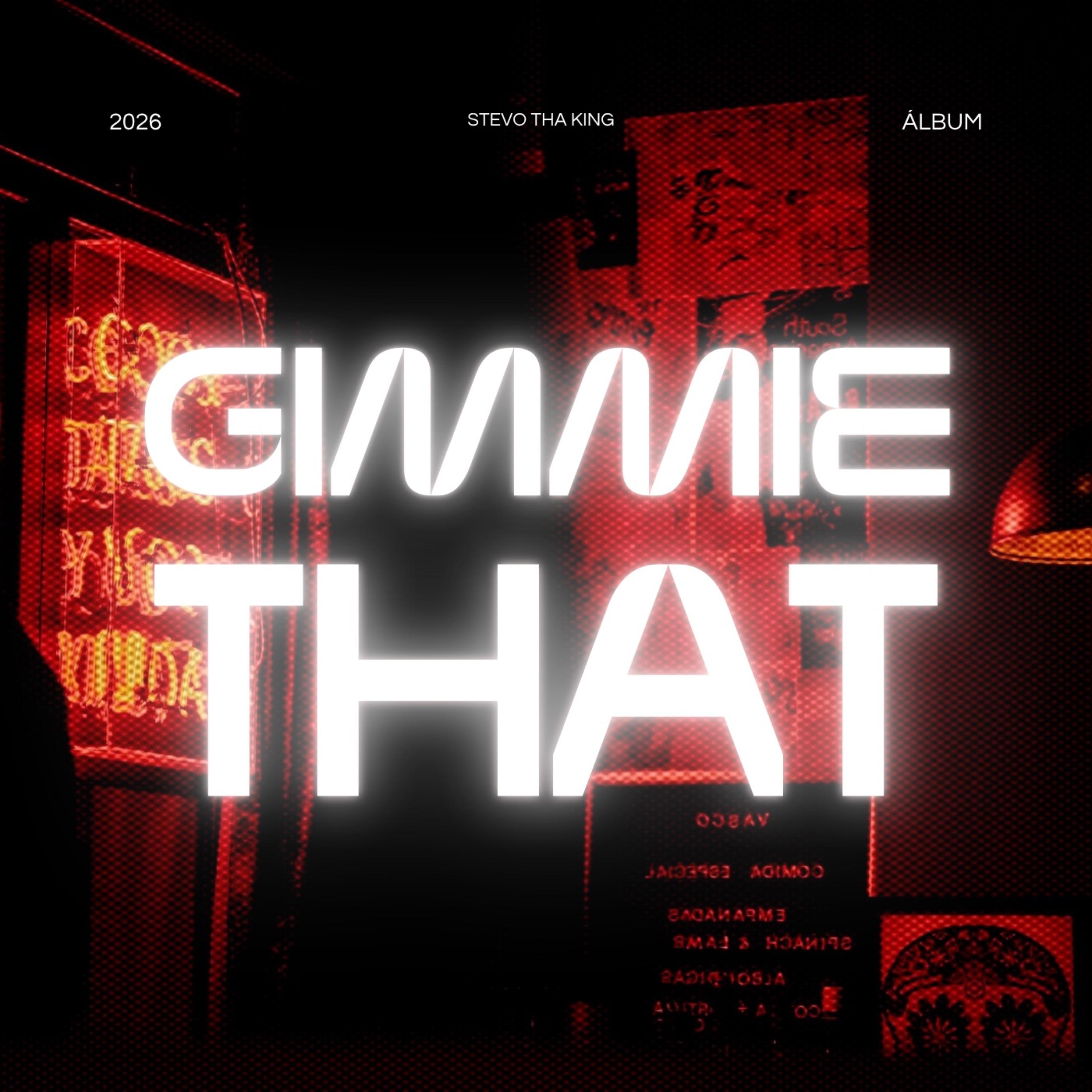 Gimme That artwork