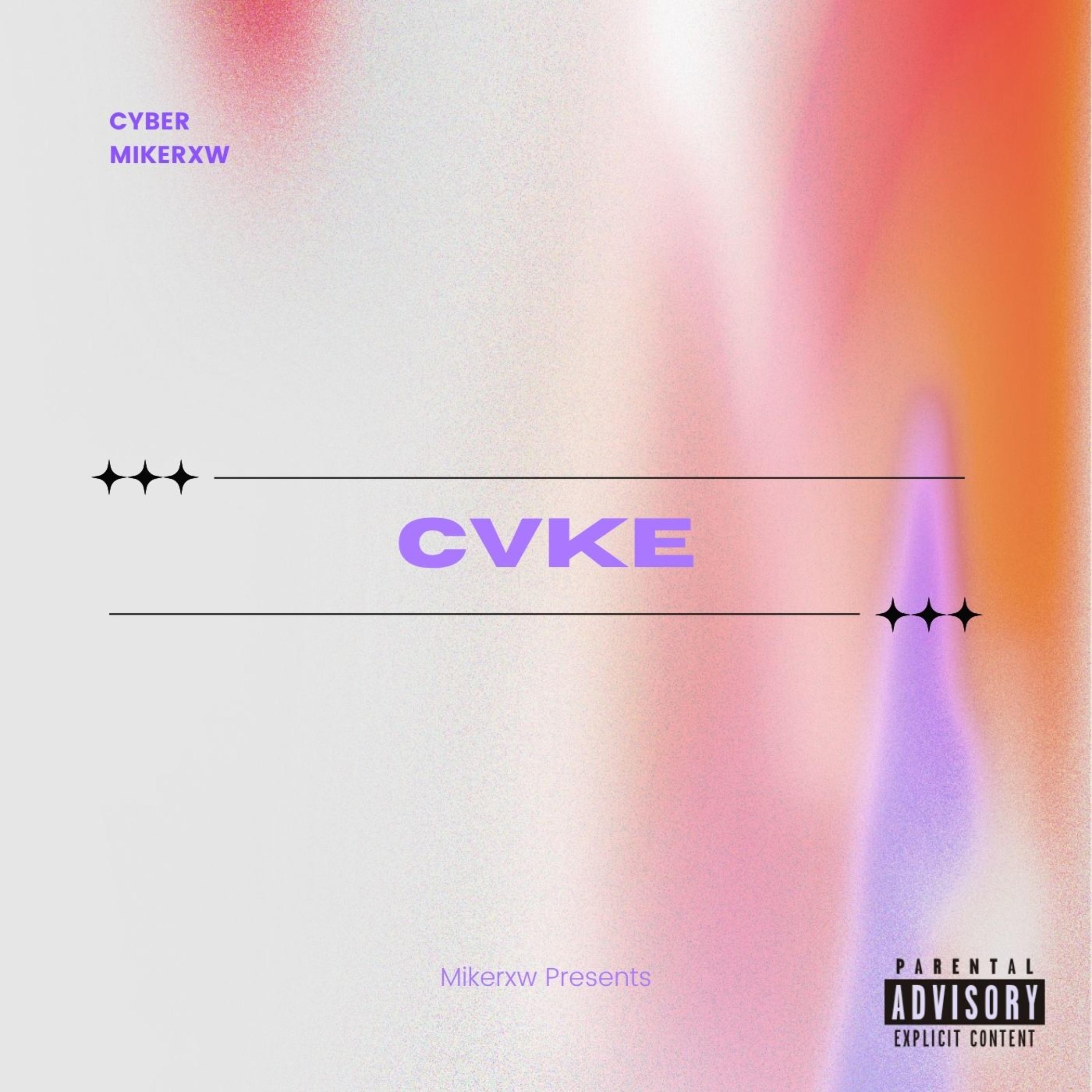 CVKE. by MIKERXW cover art