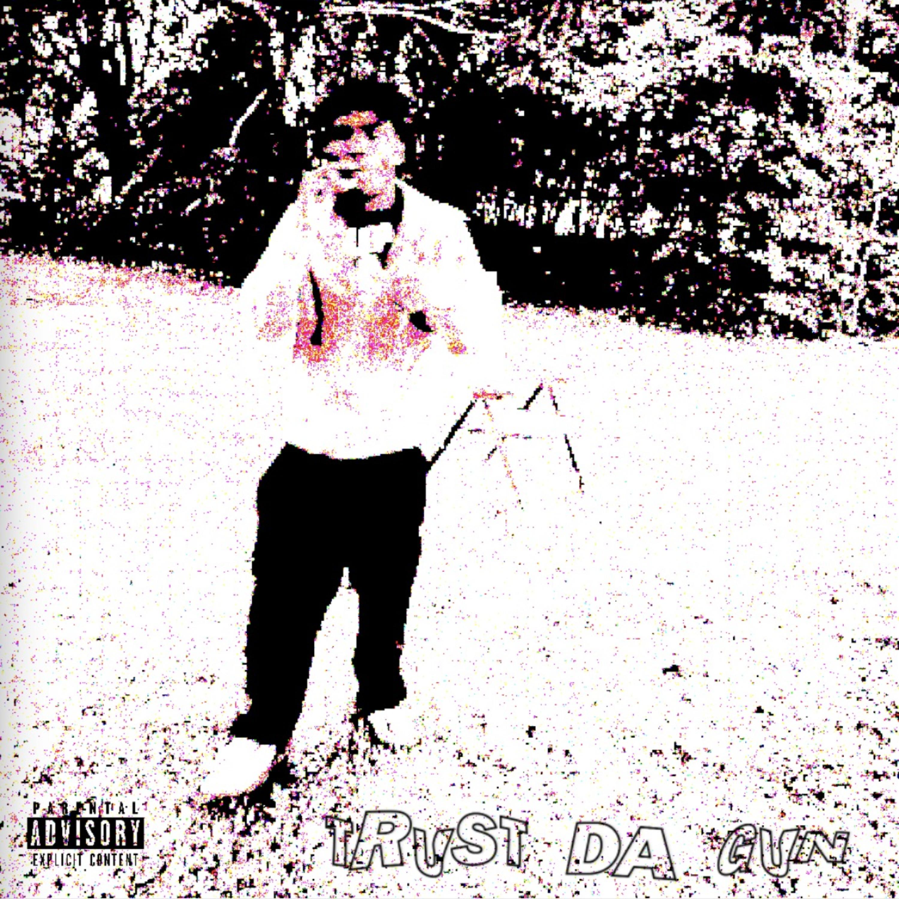 Trust Da Gun by KRAXHOUT cover art