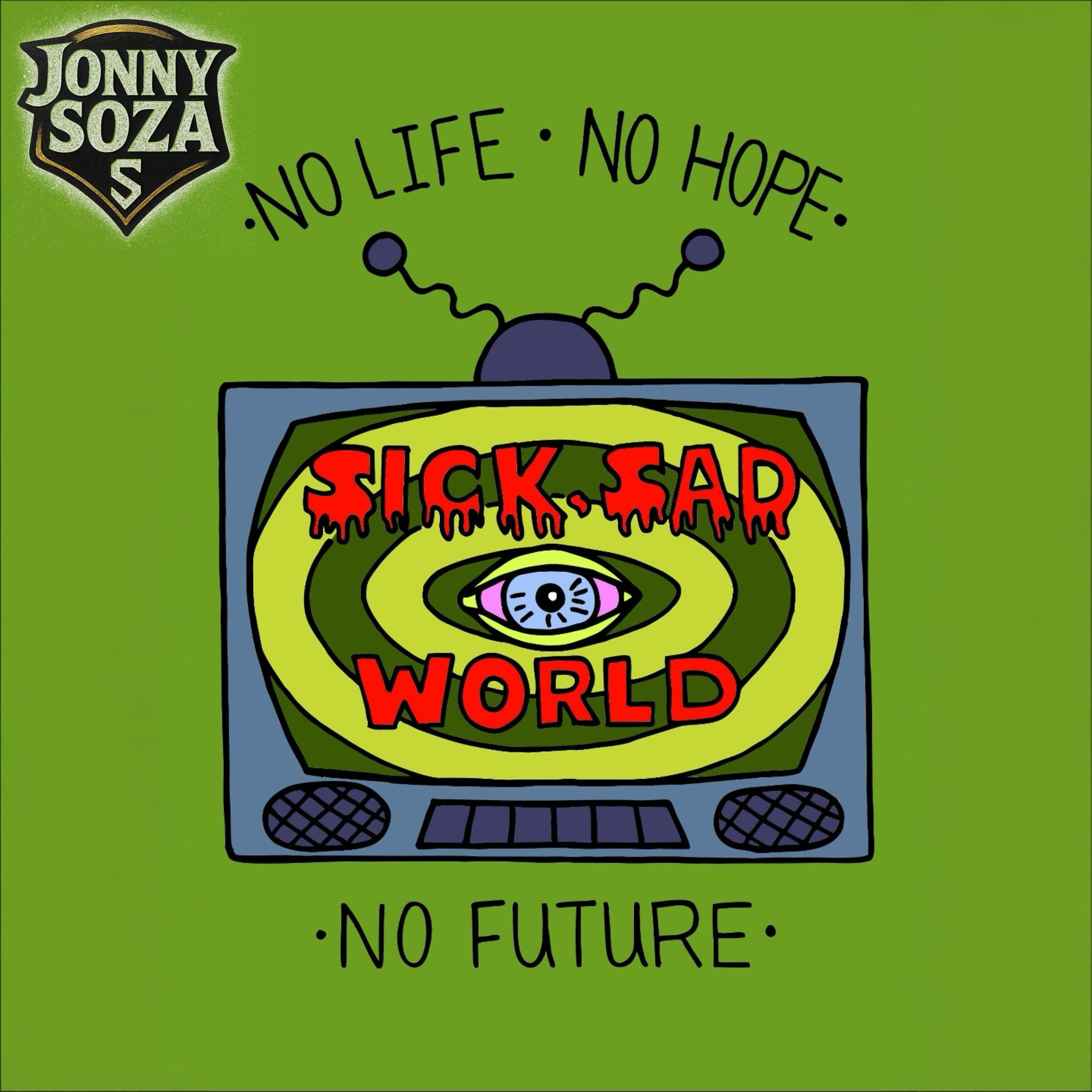 Sick Sad World artwork