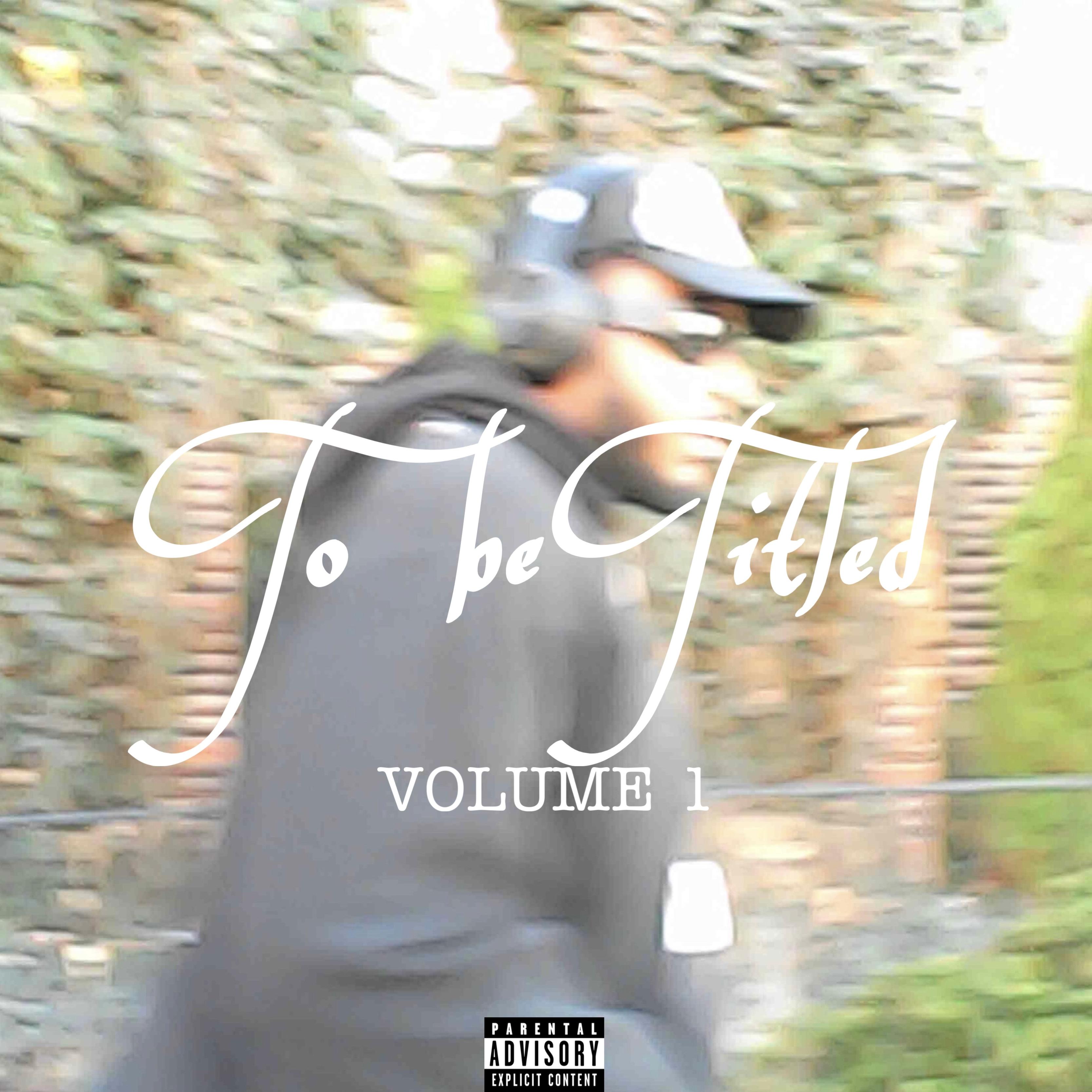 TO BE TITLED VOLUME 1 artwork